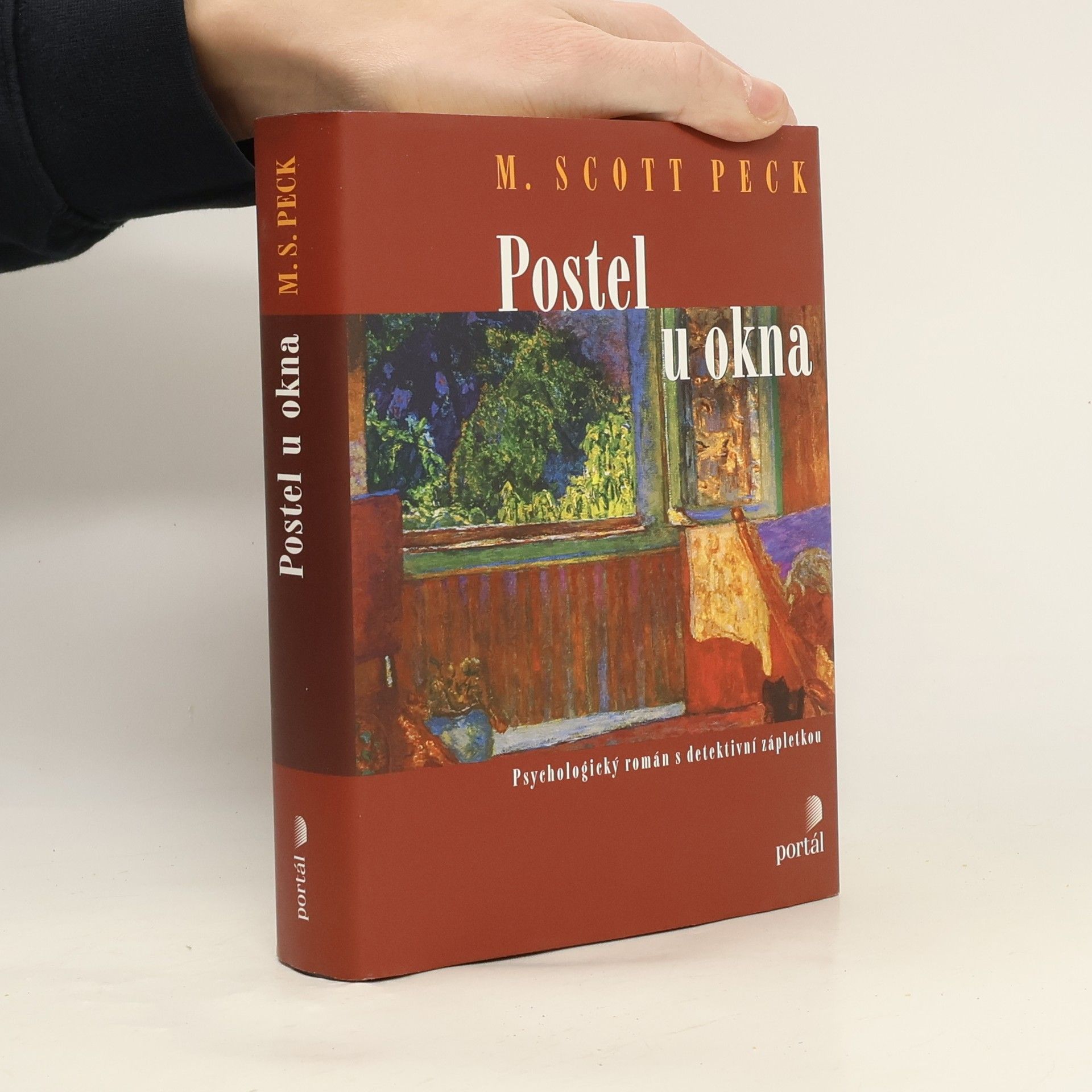 Morgan Scott Peck Postel u okna: Psychologický román s detektivní zápletkou