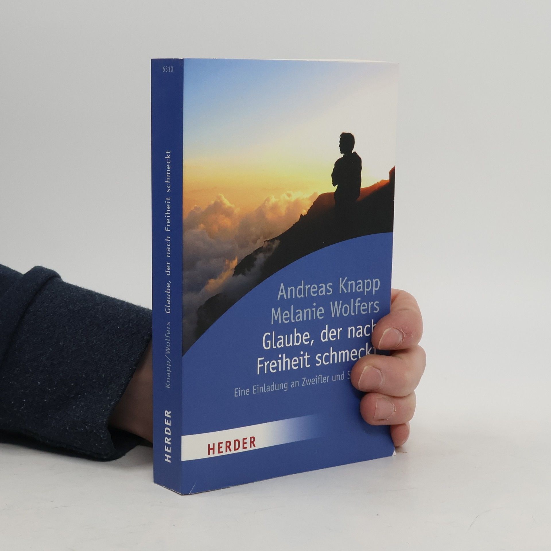 Glaube, der nach Freiheit schmeckt