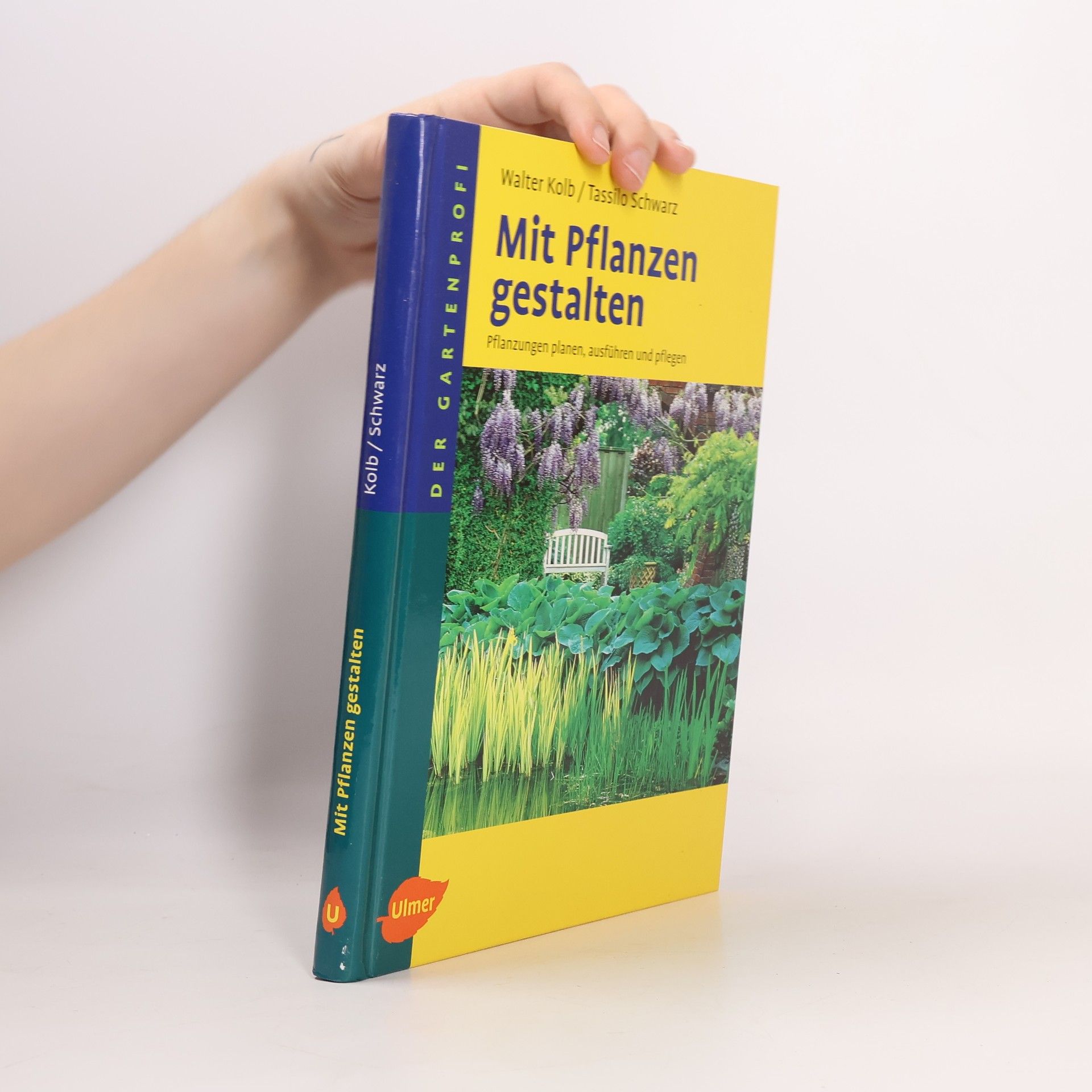 Der Gartenprofi: Mit Pflanzen gestalten