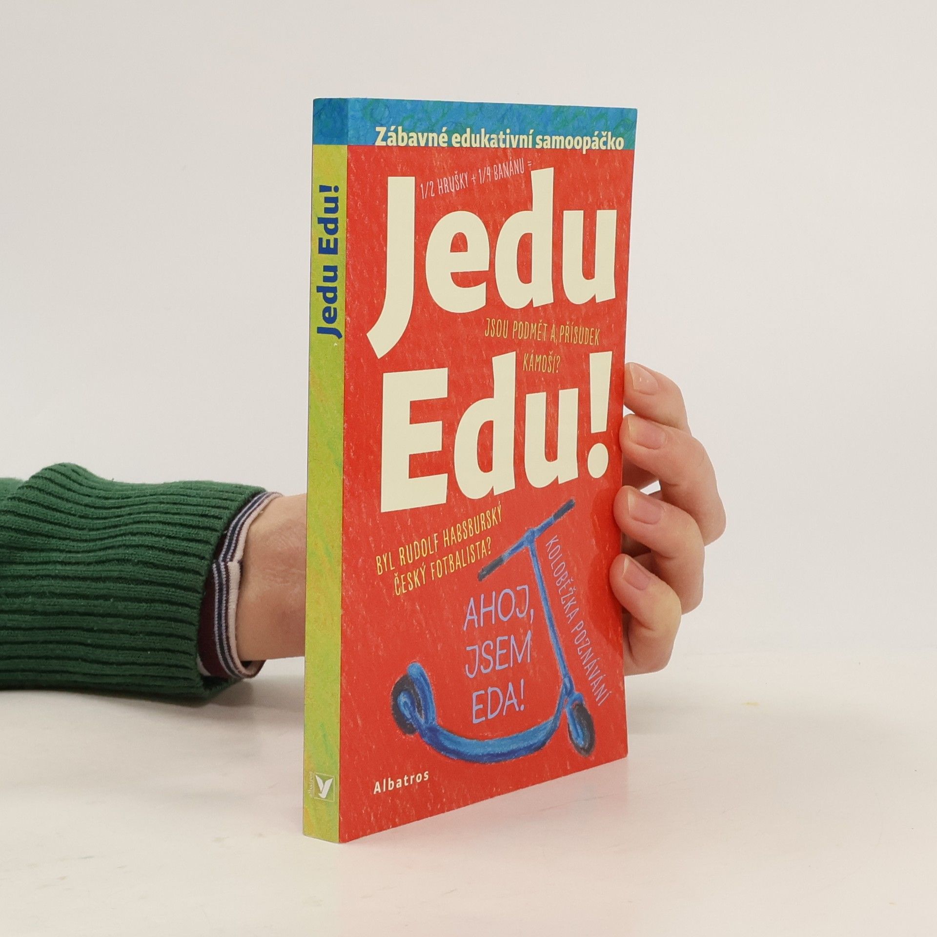 Irena Tatíčková Jedu Edu