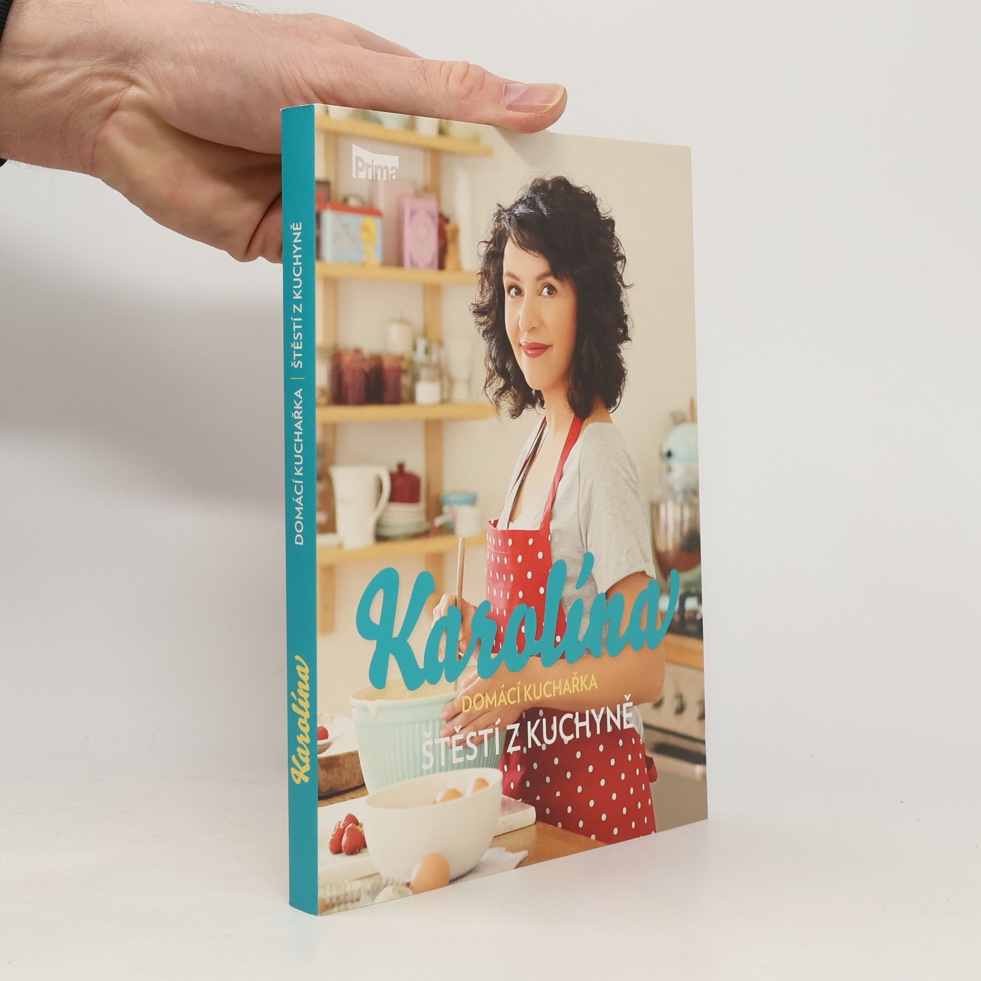 Karolína. Štěstí z kuchyně