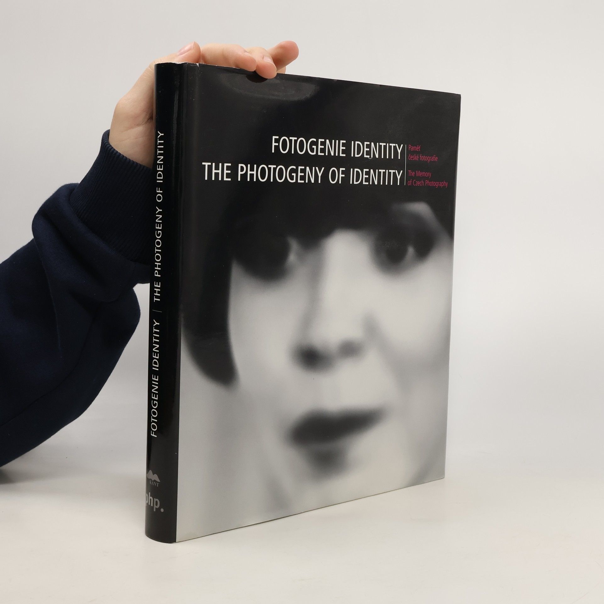 Fotogenie identity : paměť české fotografie = The Photogeny of Identity : The Memory of Czech Photography
