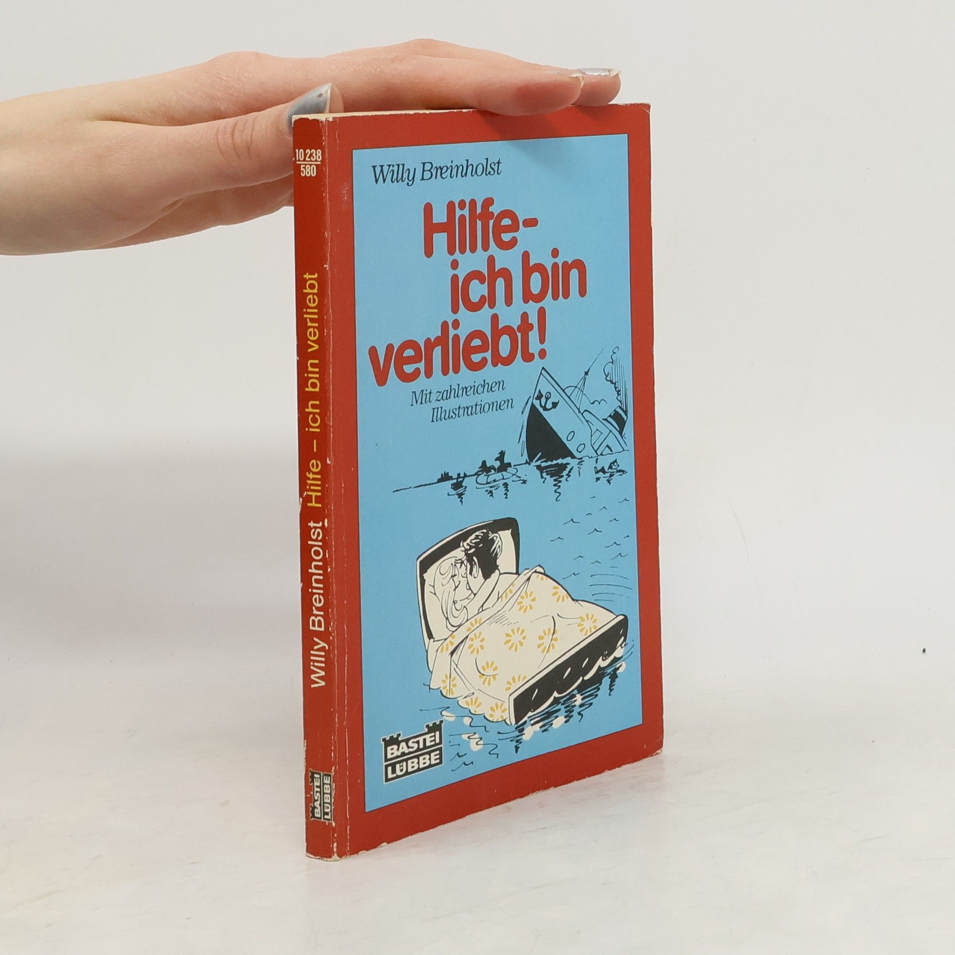 Willy Breinholst Hilfe - ich bin verliebt!