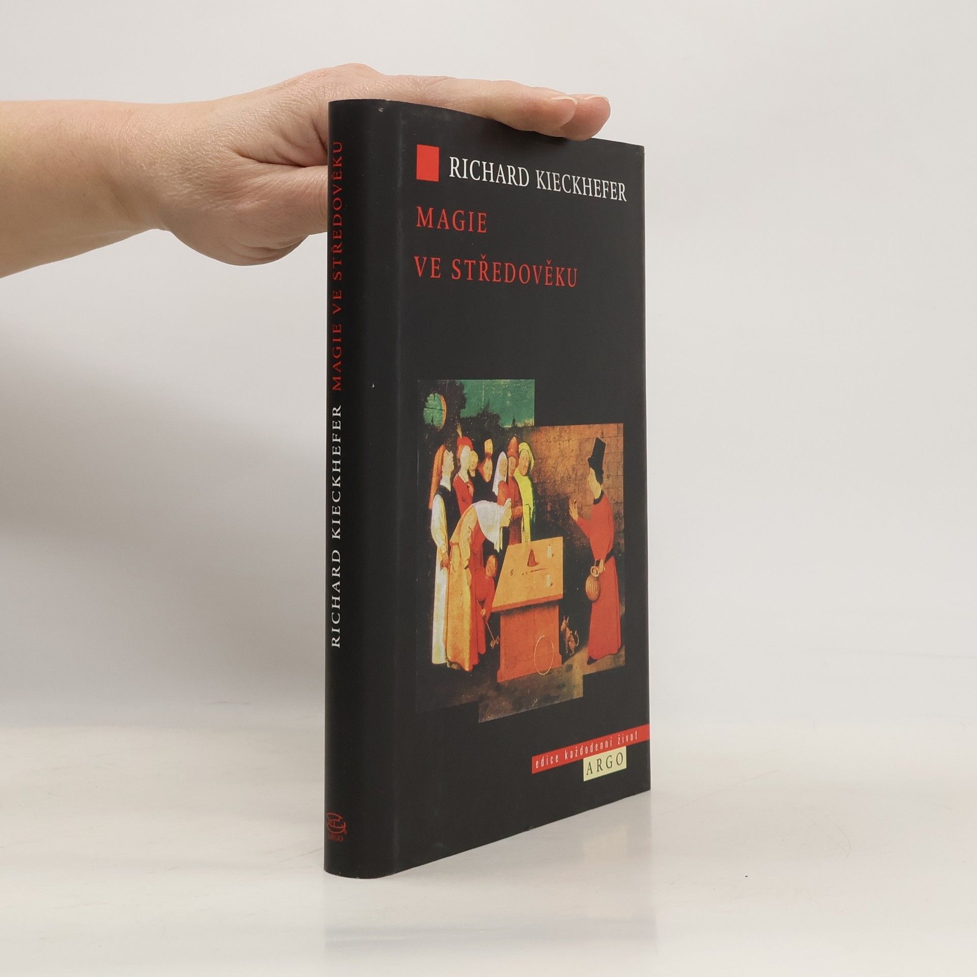 Richard Kieckhefer Magie ve středověku