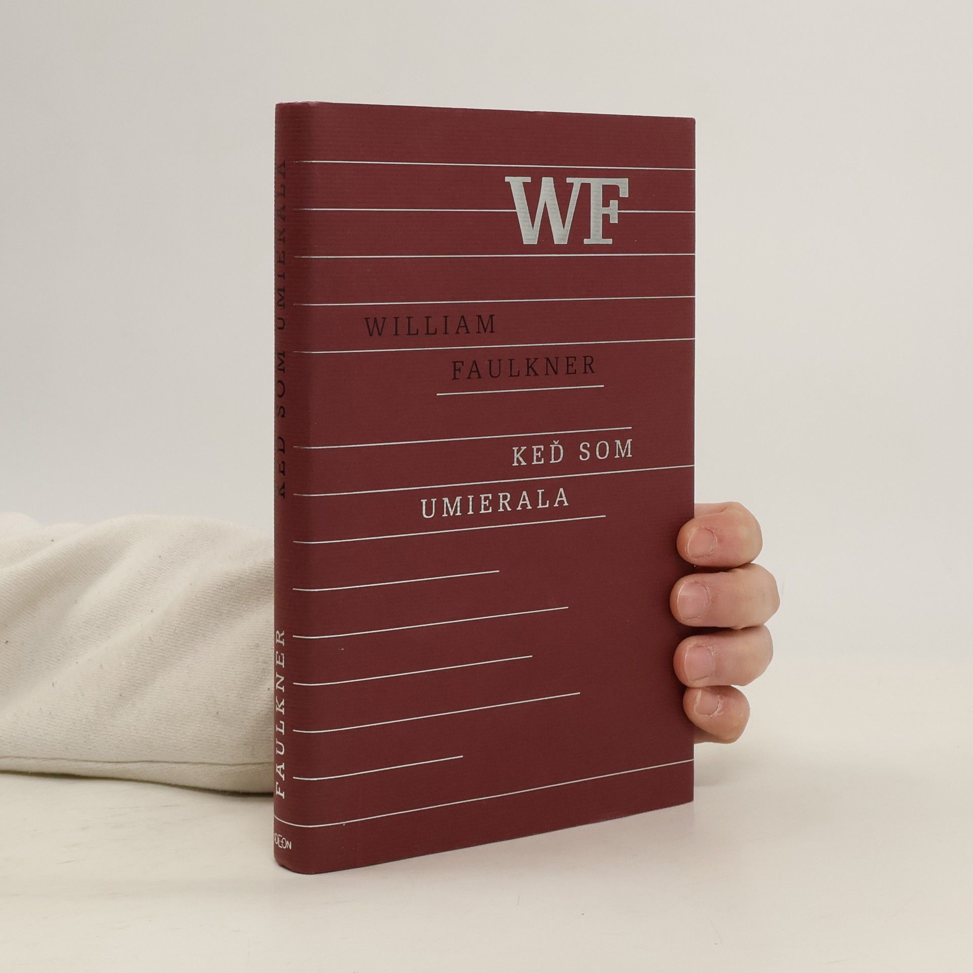 William Faulkner Keď som umierala