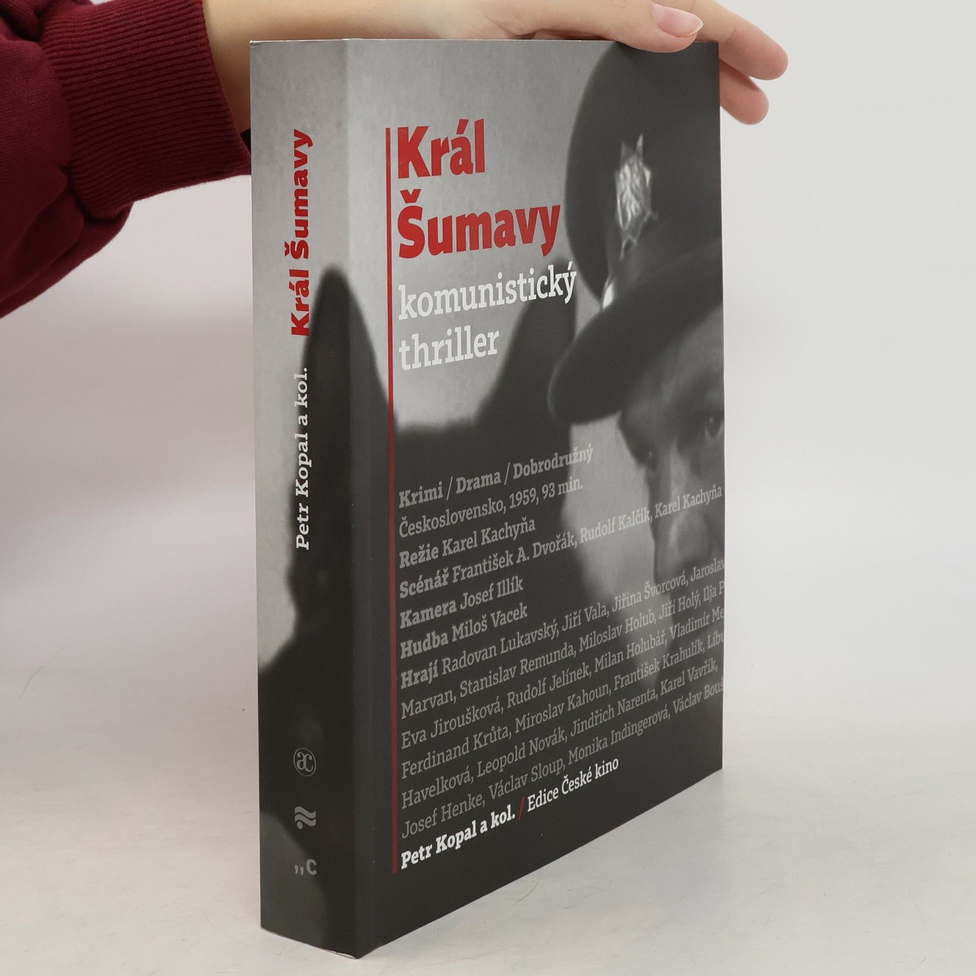 Král Šumavy: komunistický thriller