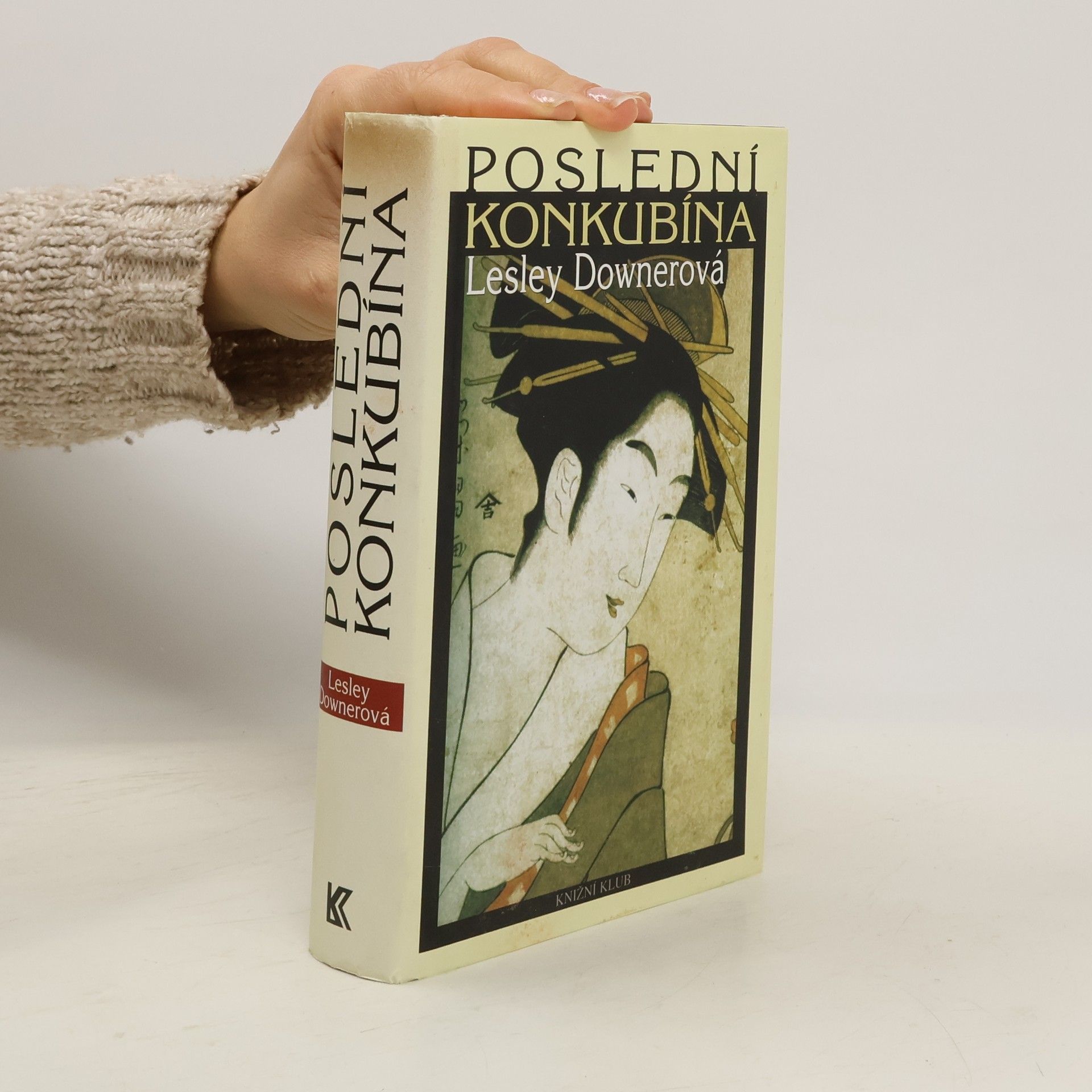 Lesley Downer Poslední konkubína