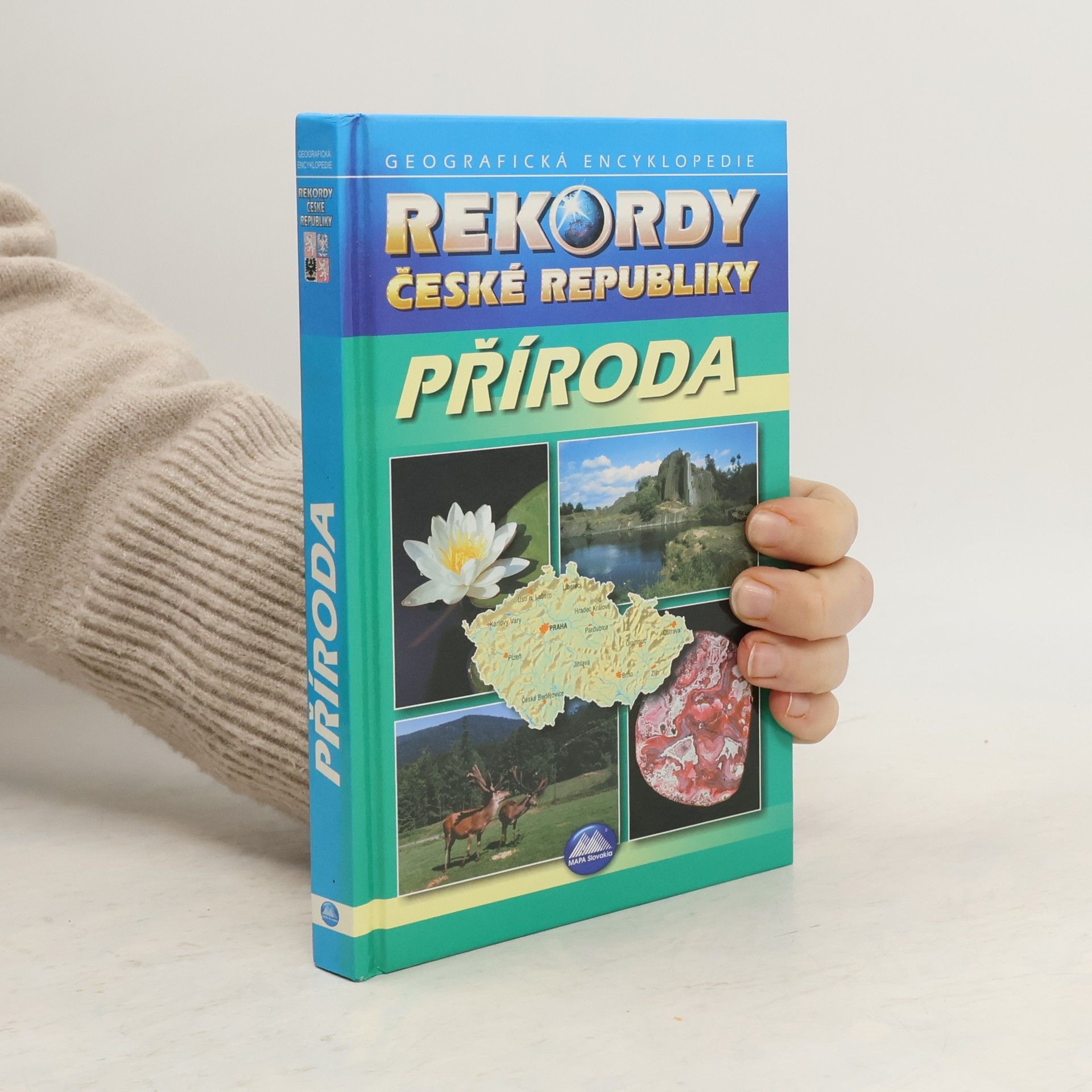 Klímová Eva Rekordy České republiky. Příroda