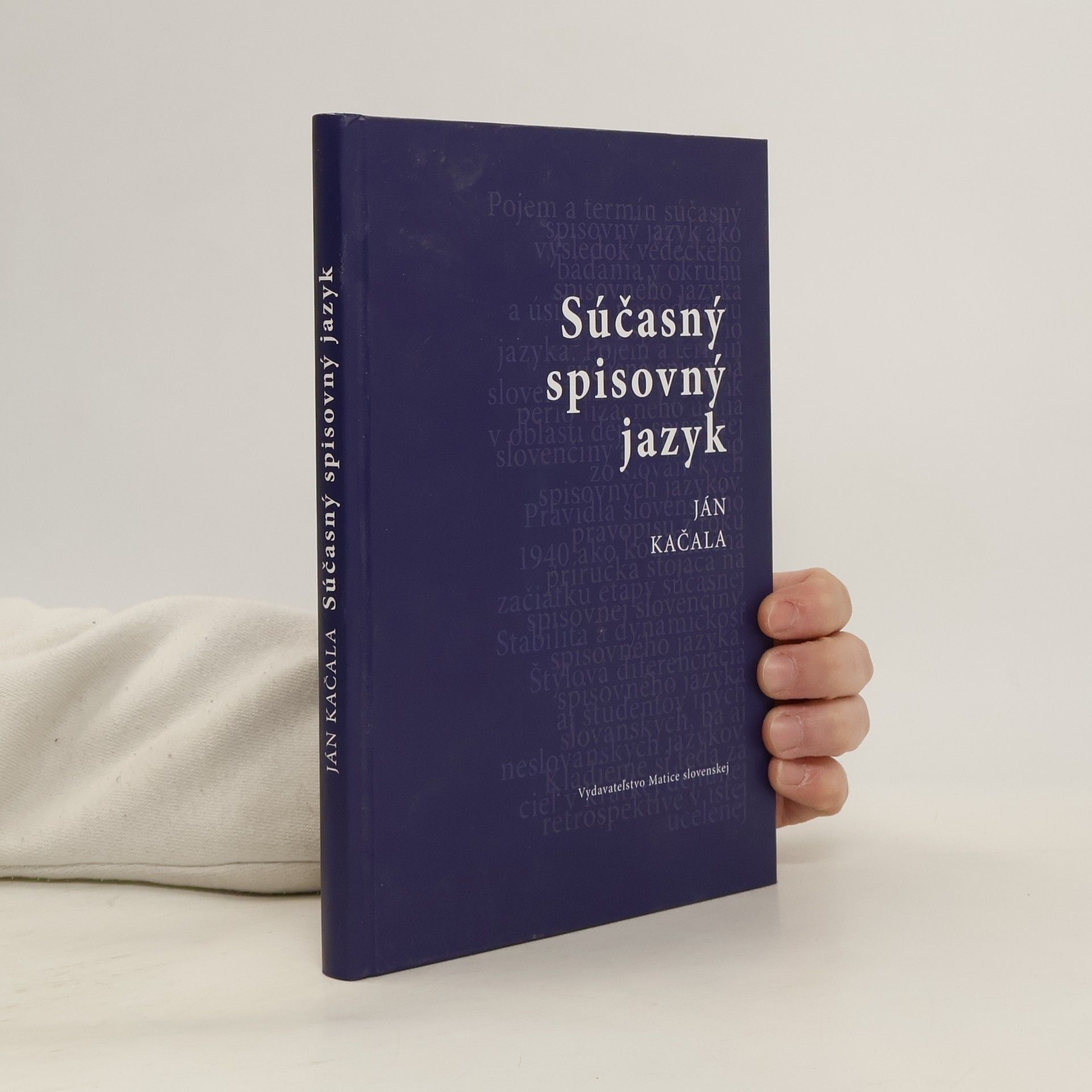 Ján Kačala Súčasný spisovný jazyk