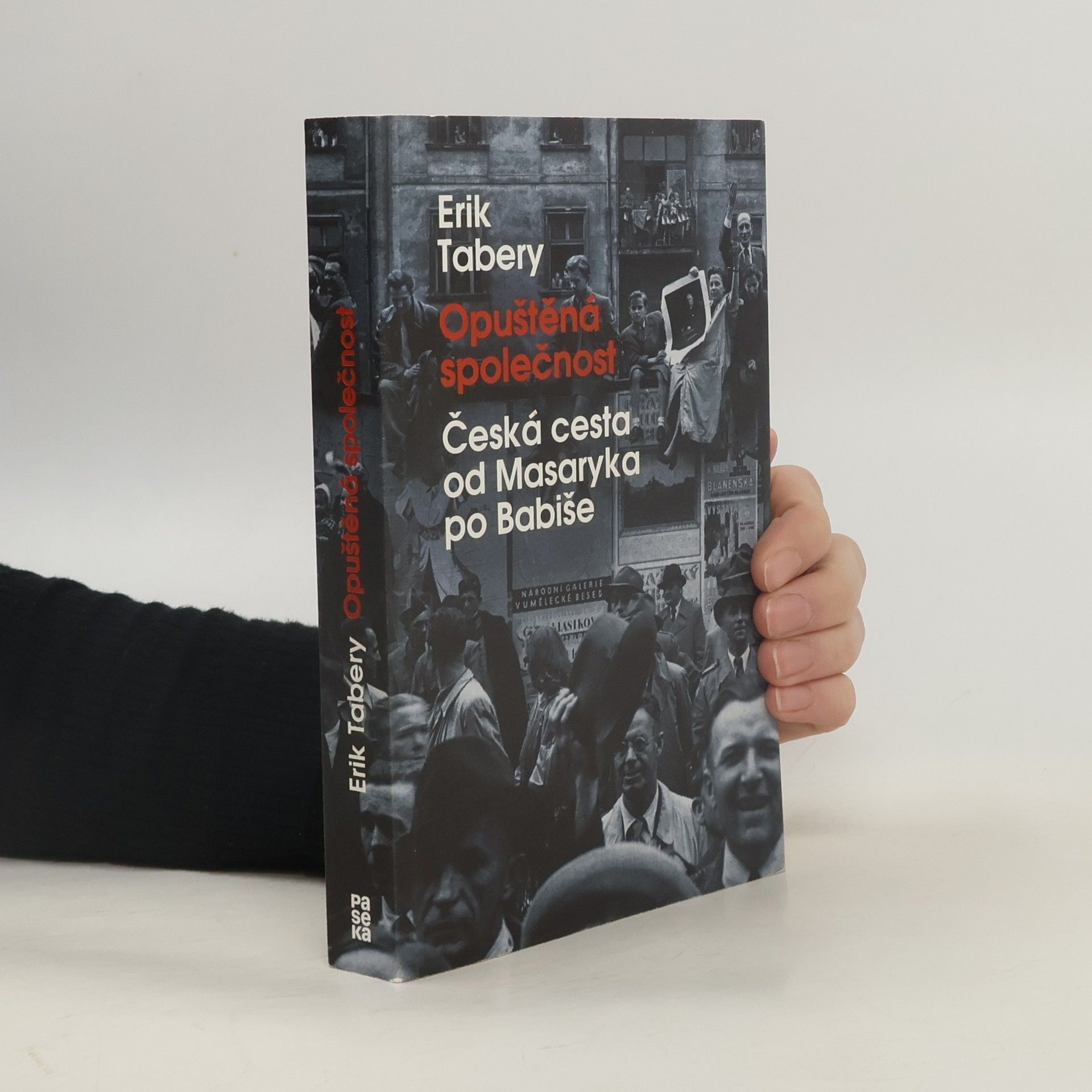 Erik Tabery Opuštěná společnost