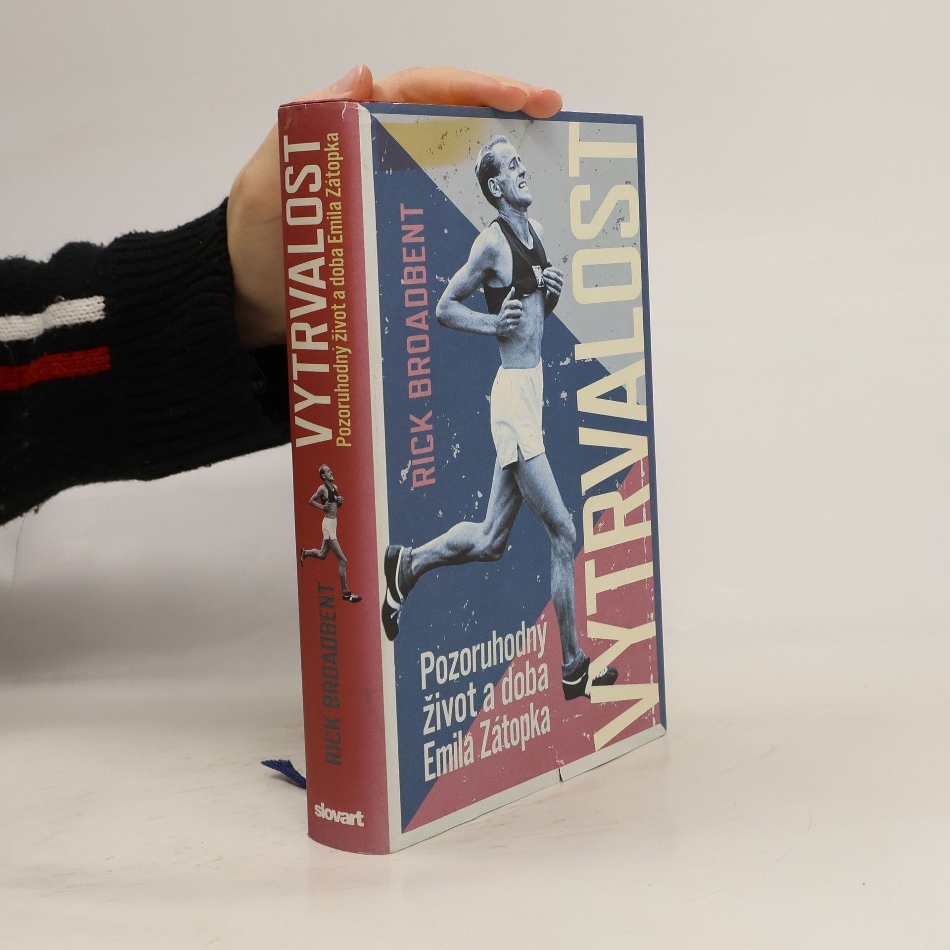 Rick Broadbent Vytrvalost: Pozoruhodný život a doba Emila Zátopka