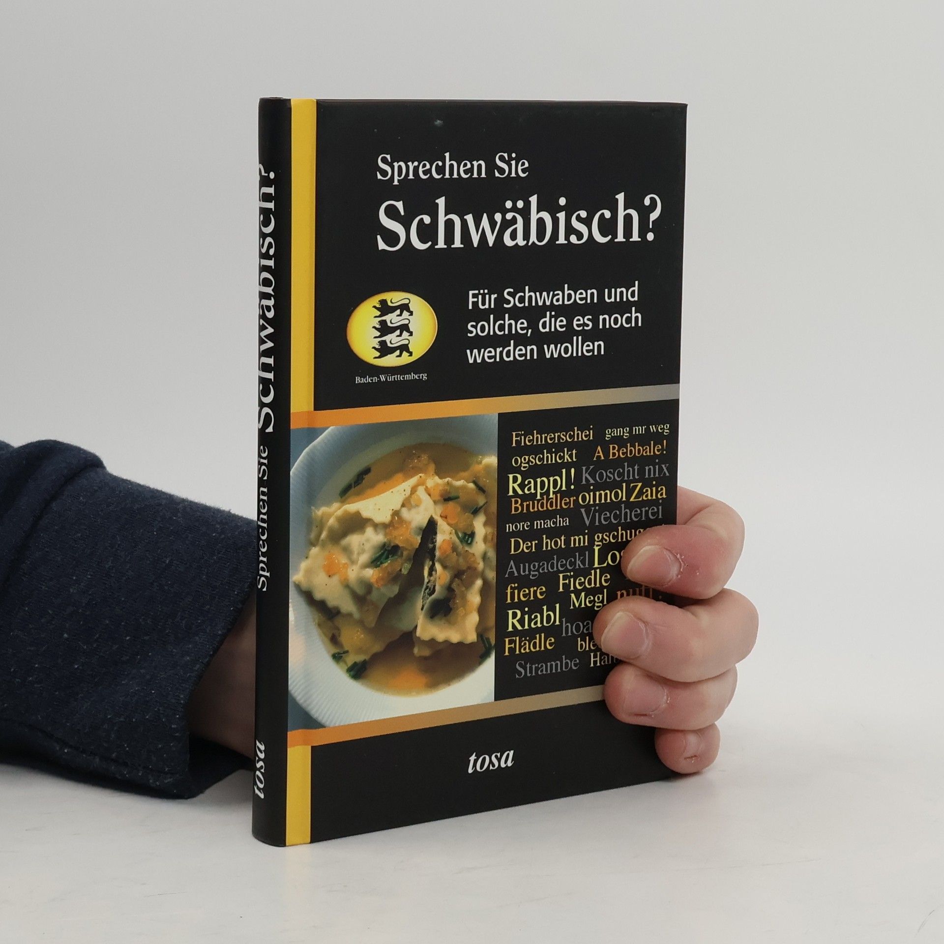 Sprechen Sie Schwäbisch?