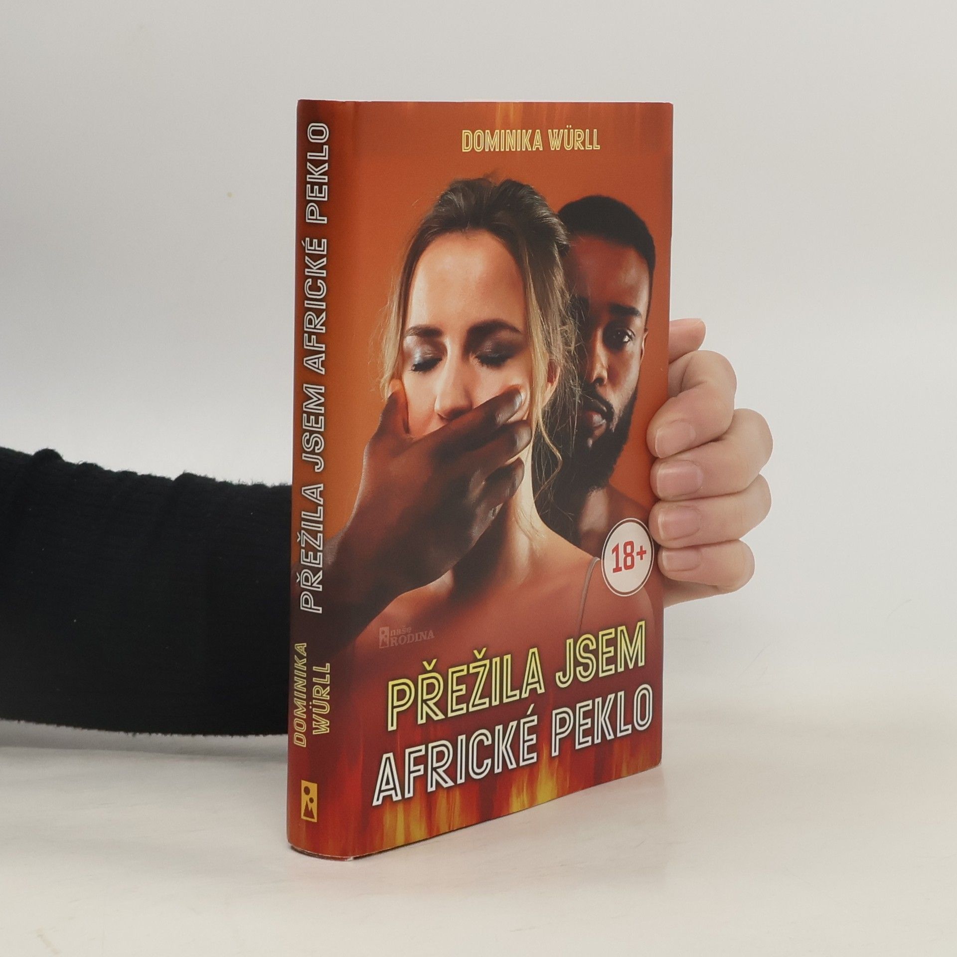 Přežila jsem africké peklo