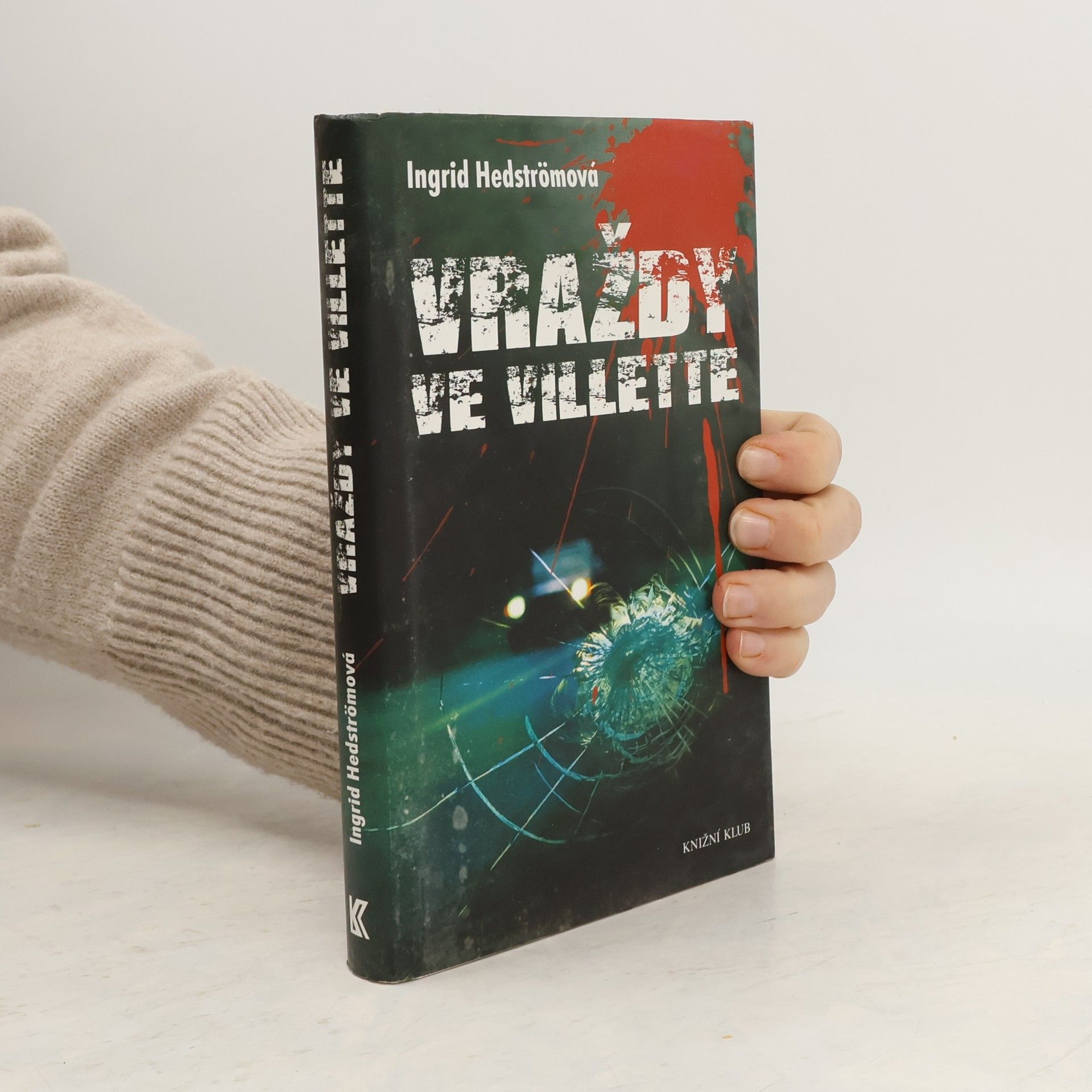 Ingrid Hedström Vraždy ve Villette