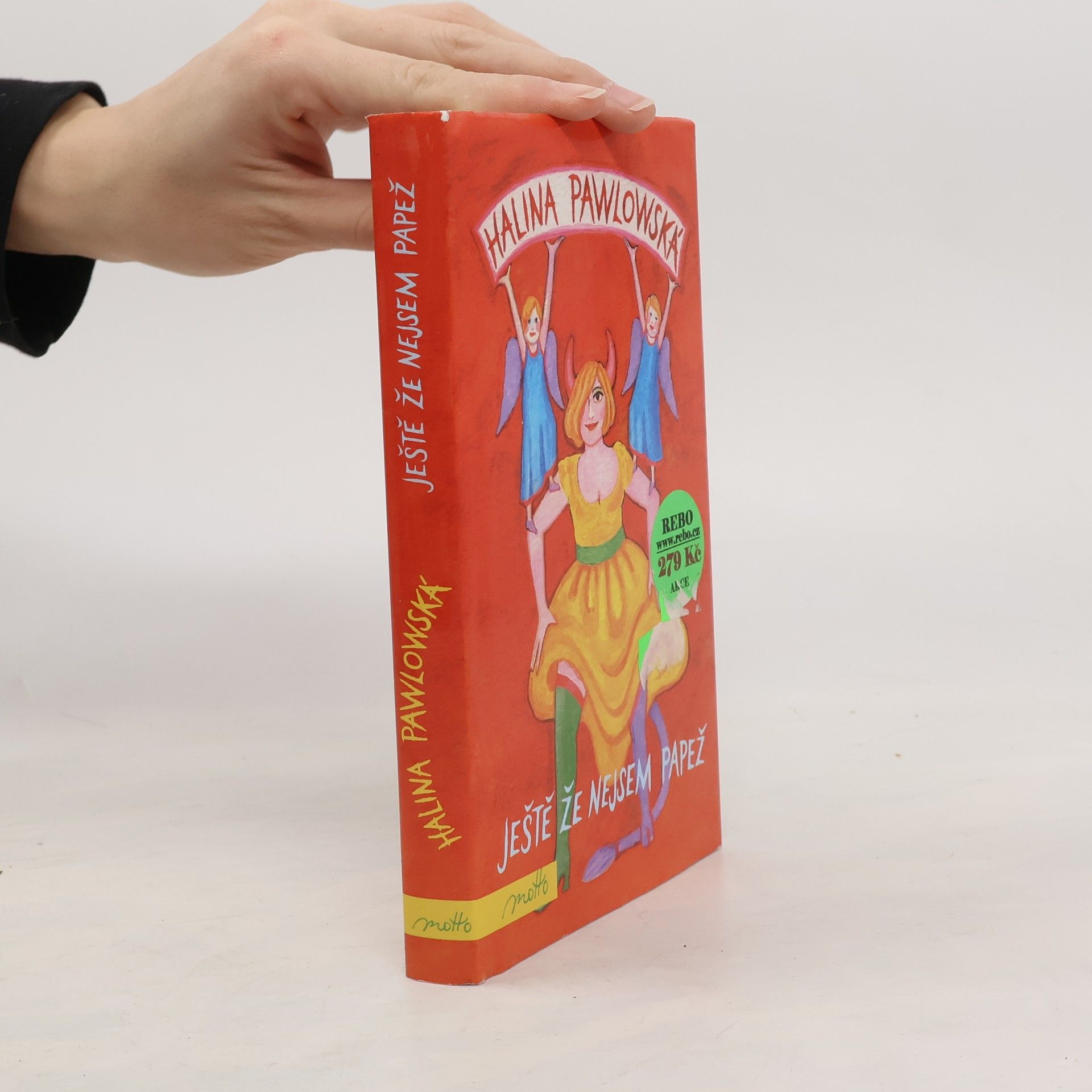 Halina Pawlowská Ještě že nejsem papež