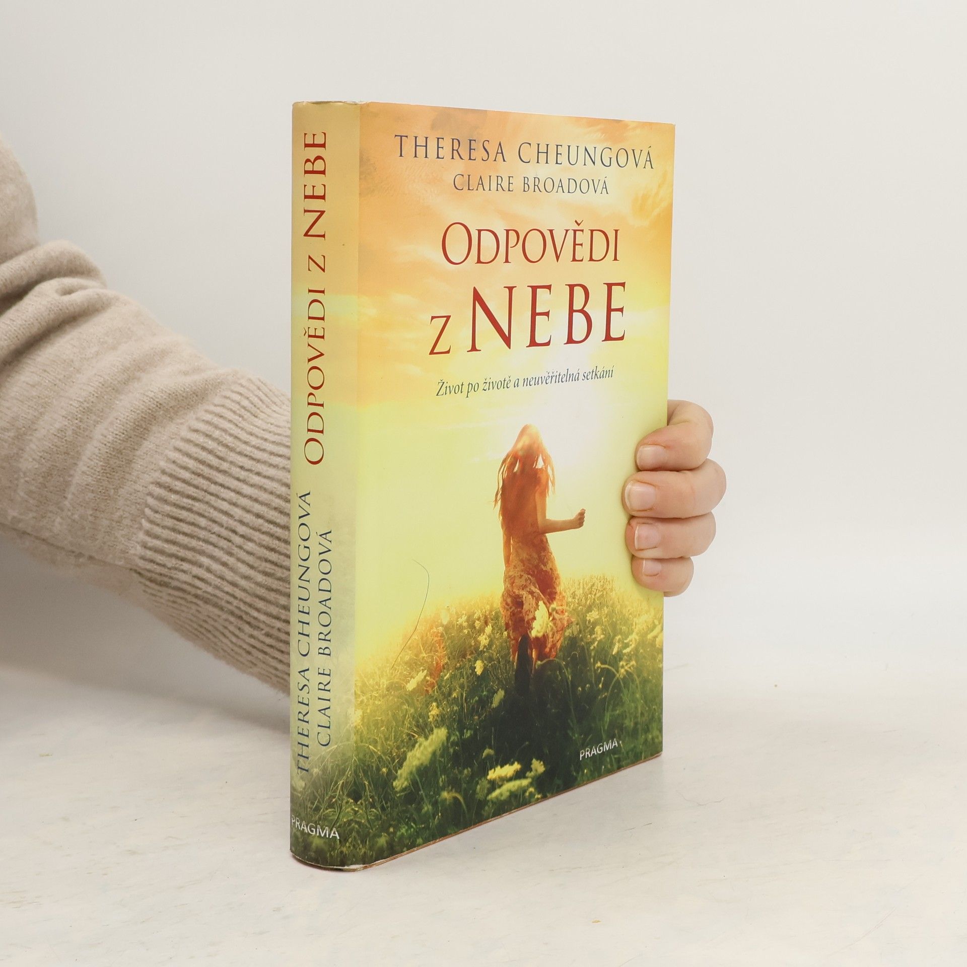 Odpovědi z nebe. Život po životě a neuvěřitelná setkání