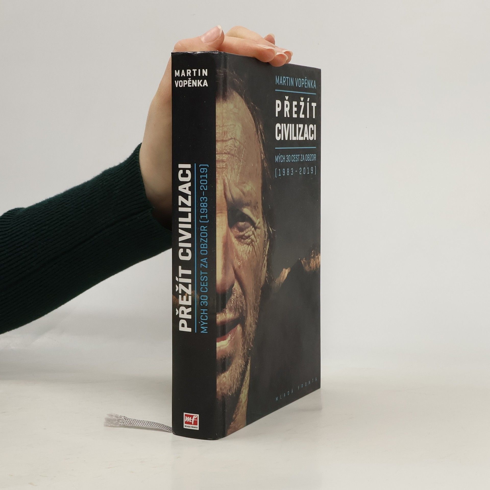 Martin Vopěnka Přežít civilizaci: Mých 30 cest za obzor (1983-2019)