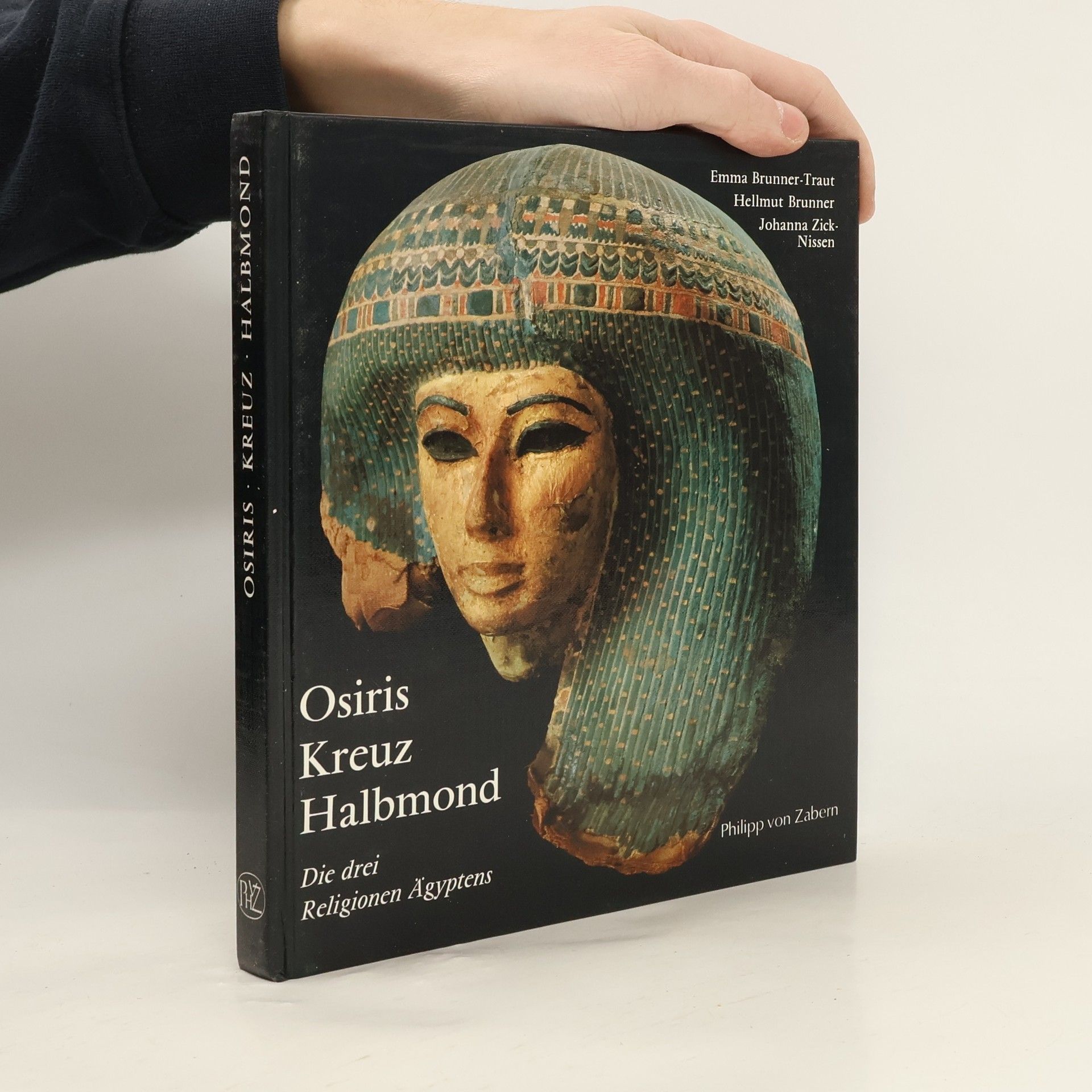 Osiris, Kreuz und Halbmond. Die drei Religionen Ägyptens