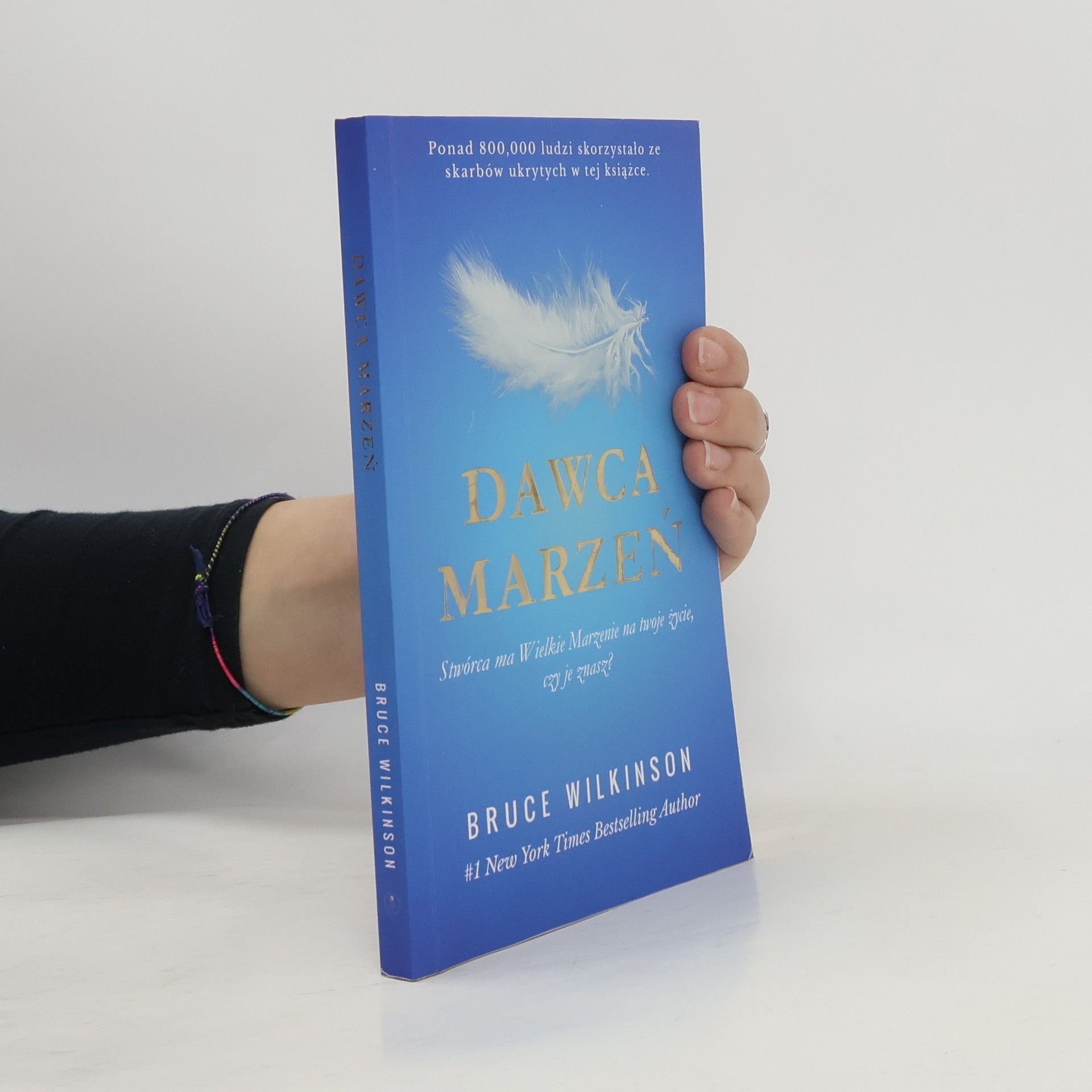 Bruce Wilkinson Dawca marzeń