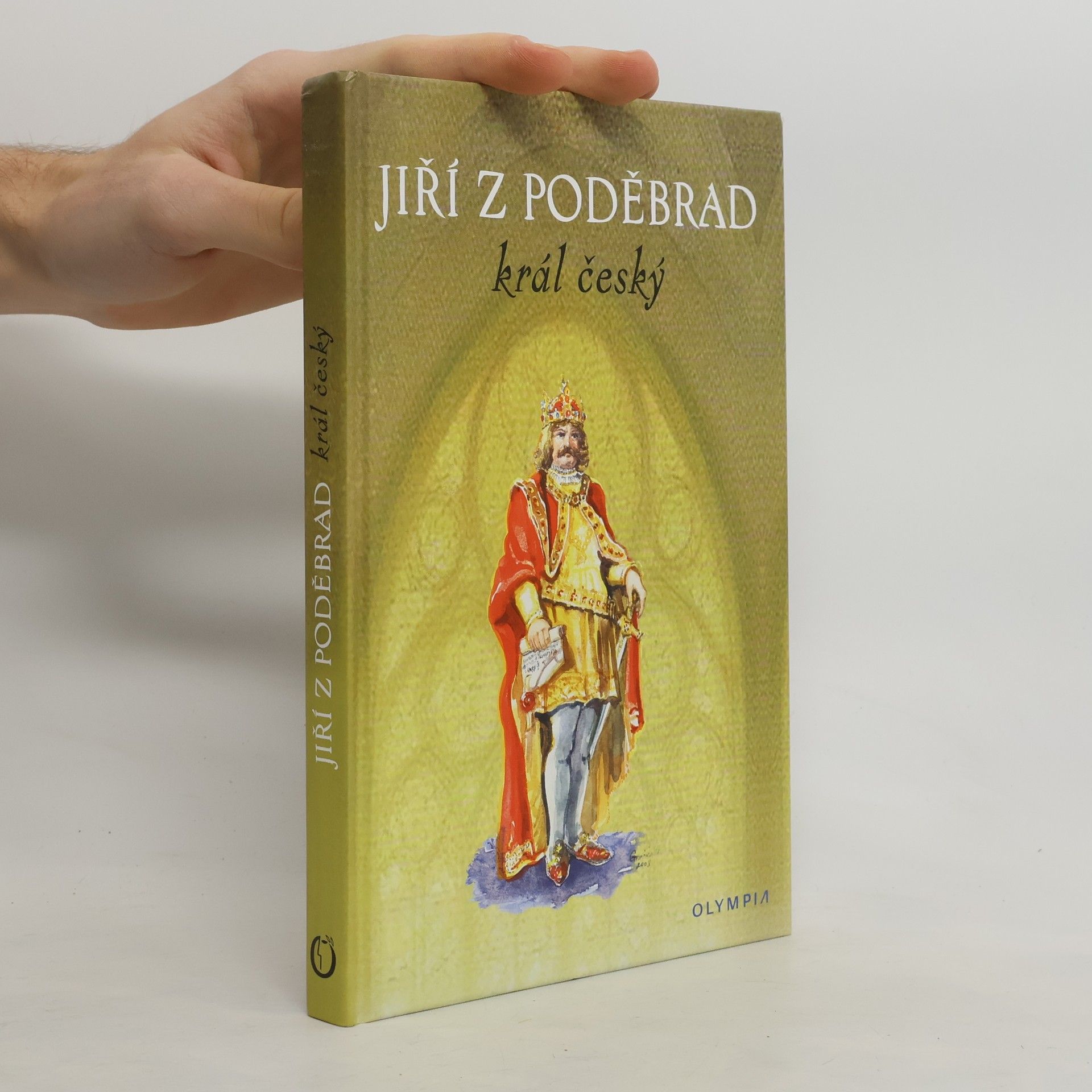 Kolektív autorov Jiří z Poděbrad, král český