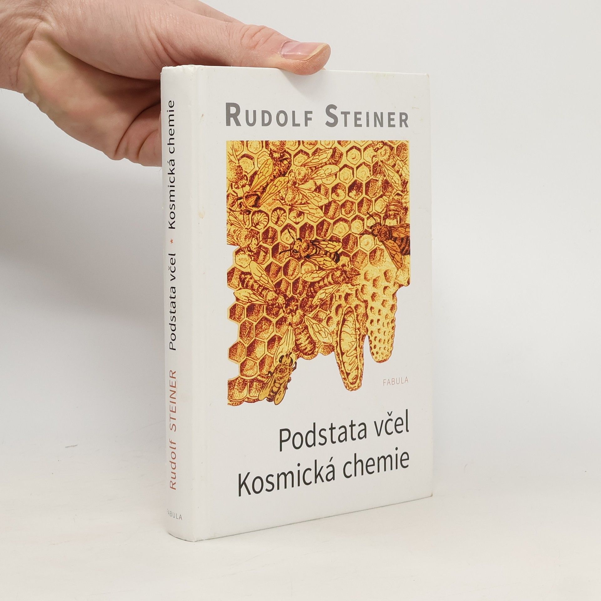 Rudolf Steiner Podstata včel : kosmická chemie