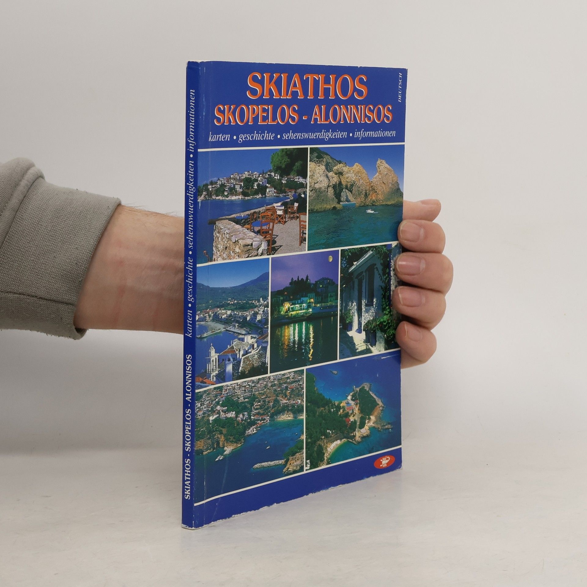 Kolektív autorov Skiathos, Skopelos, Alonissos. Karten. Geschichte. Sehenswuerdigkeiten. Informationen