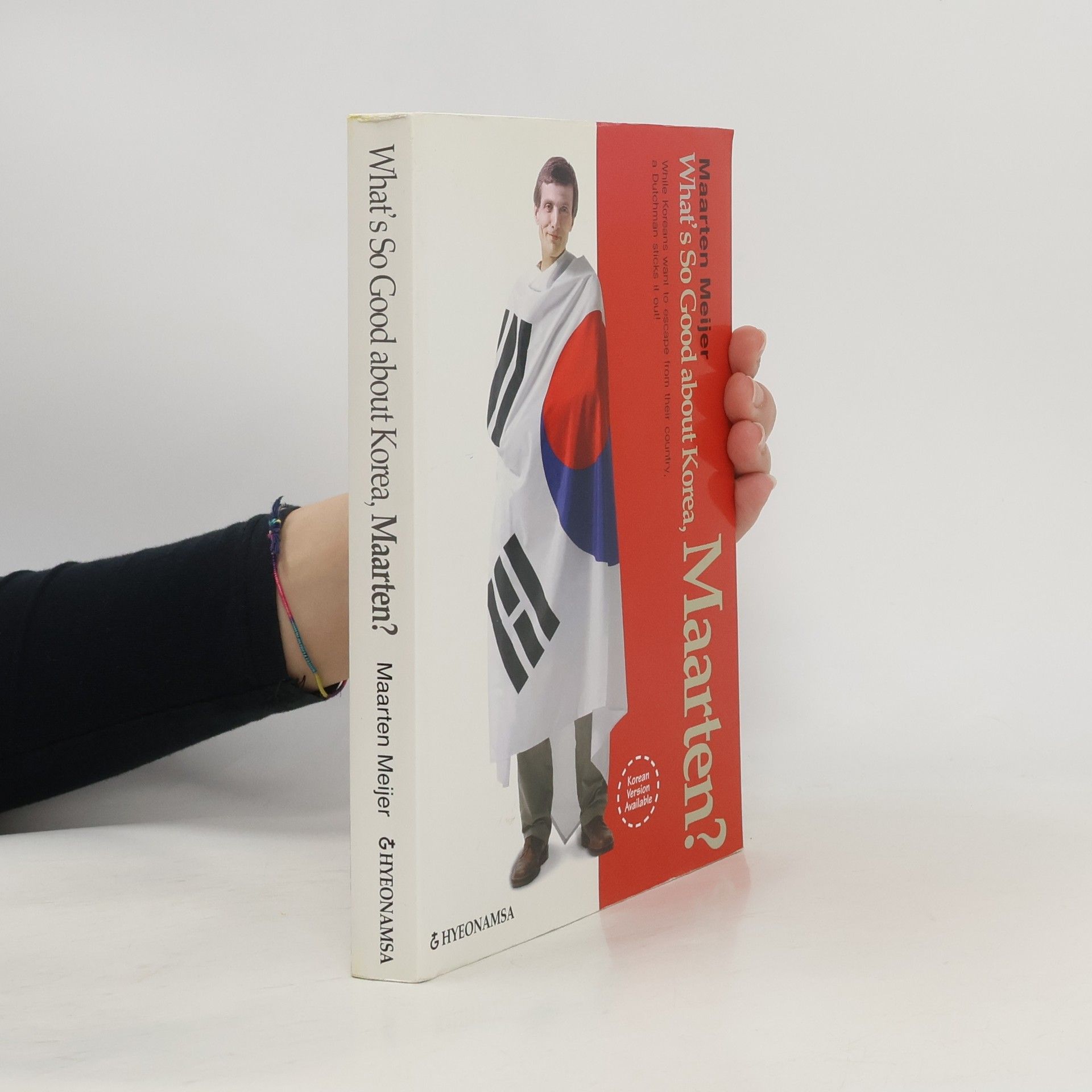 What's So Good About Korea, Maarten?