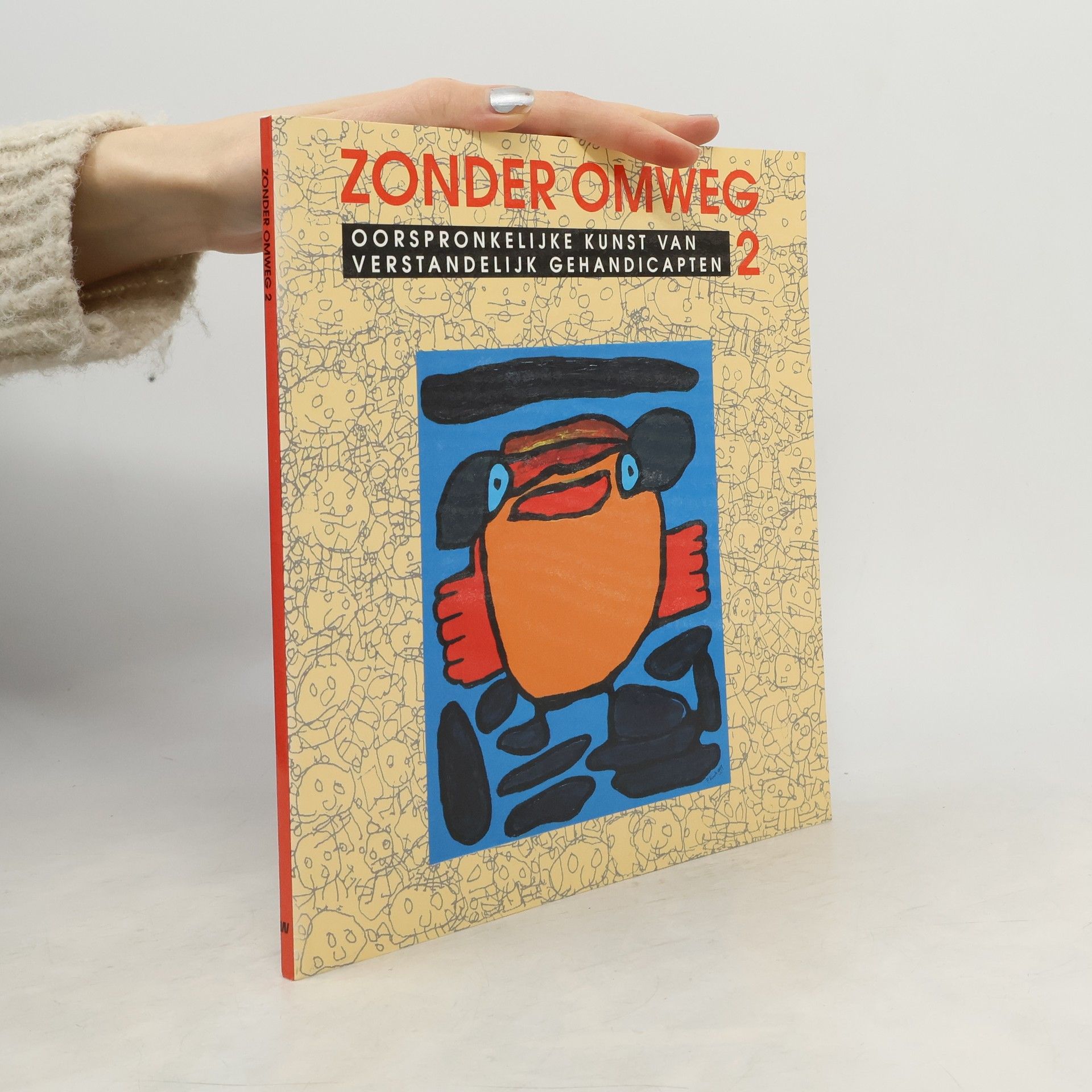 Karin Verboeket Zonder omweg 2 Oorspronkelijke kunst van verstandelijk gehandicapten