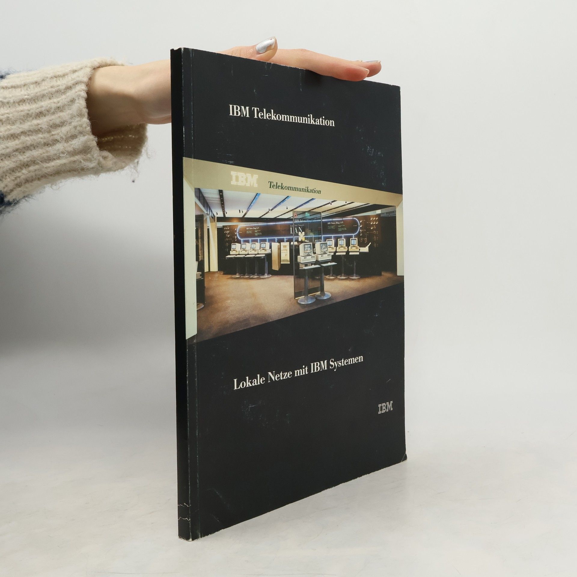 Autorenkollektiv Lokale Netze mit IBM Systemen