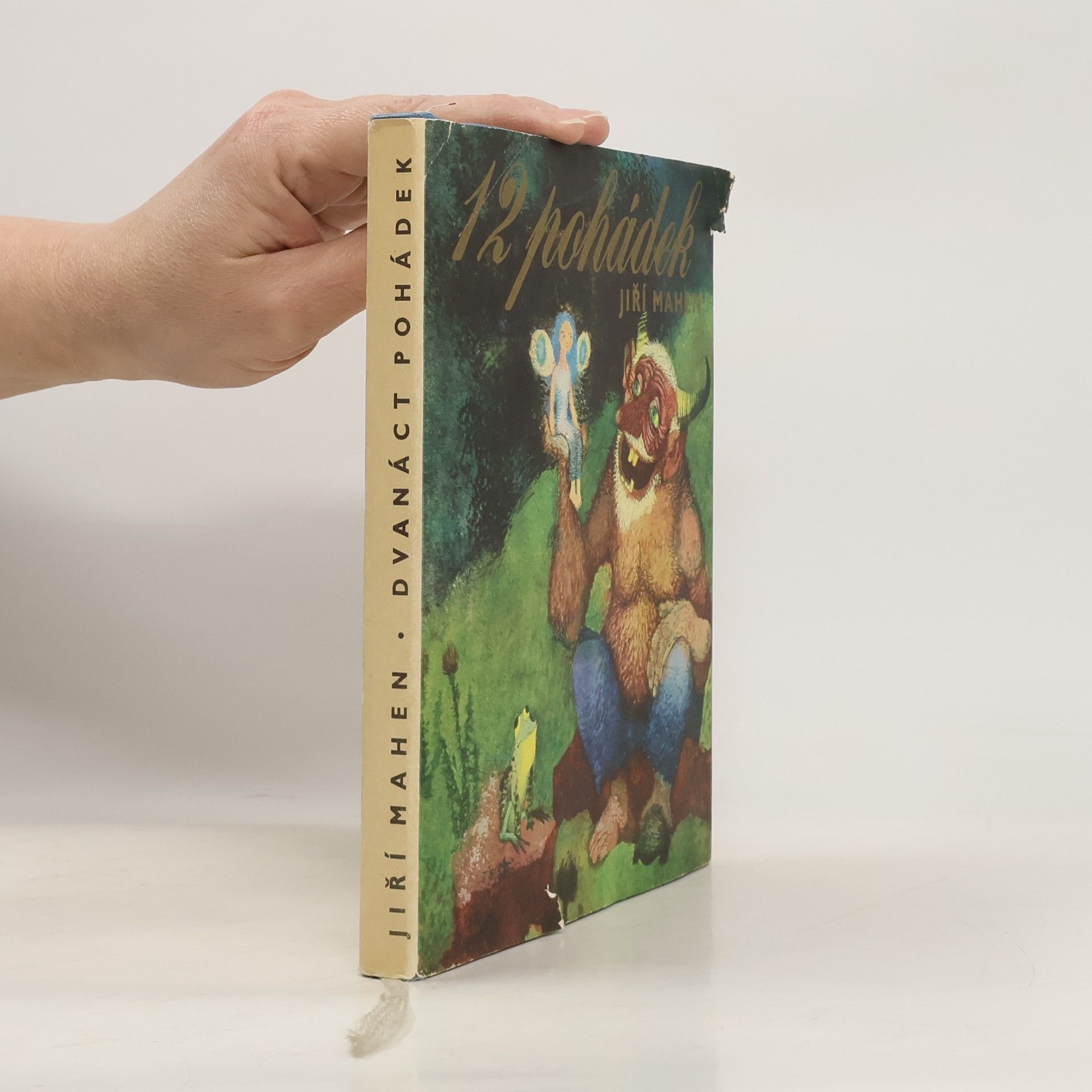Jiří Mahen Dvanáct pohádek