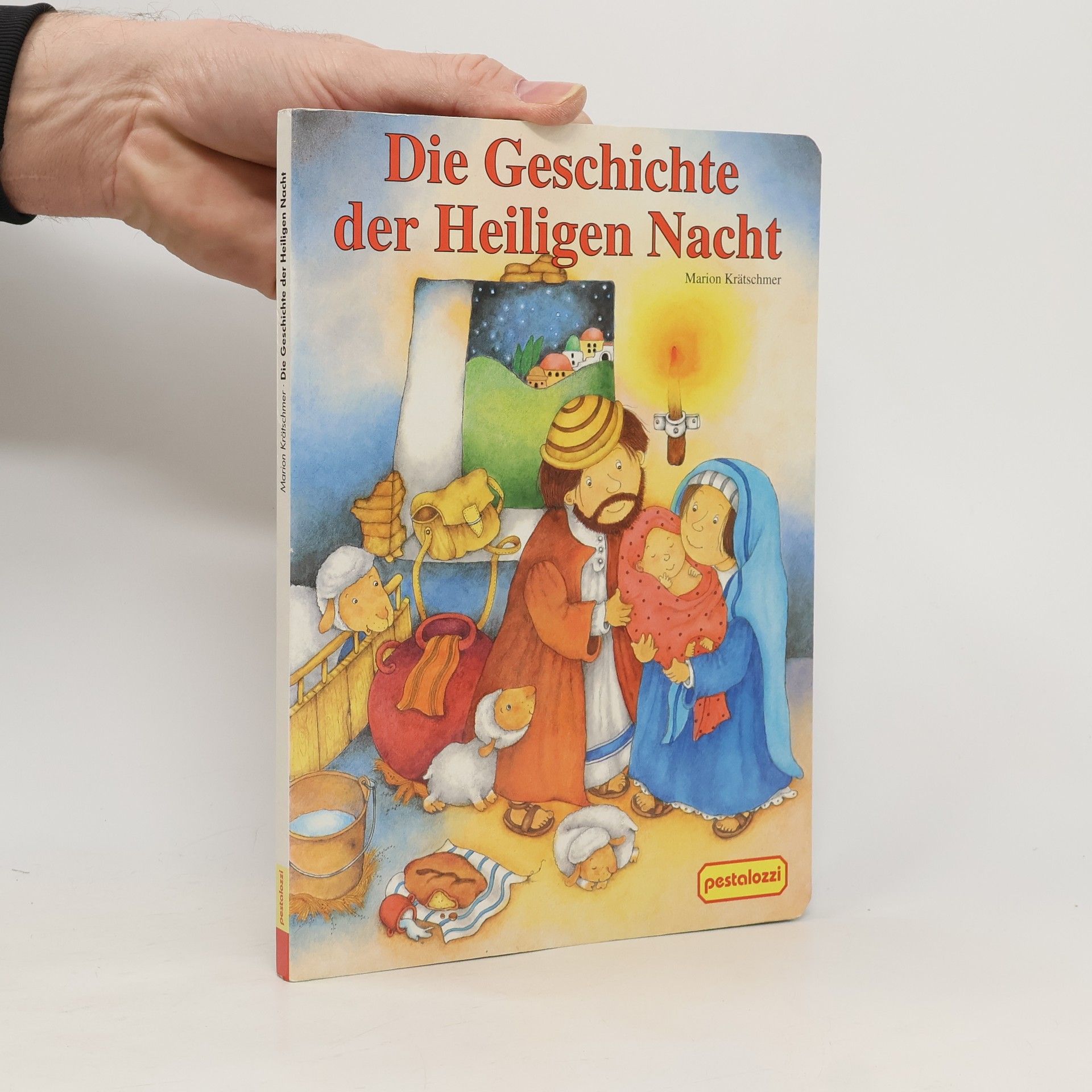 Marion Krätschmer Die Geschichte der Heiligen Nacht