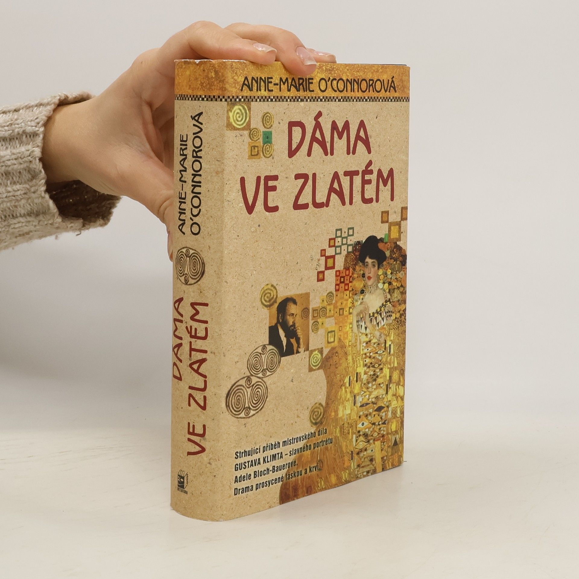 Anne Marie O. Connor Dáma ve zlatém