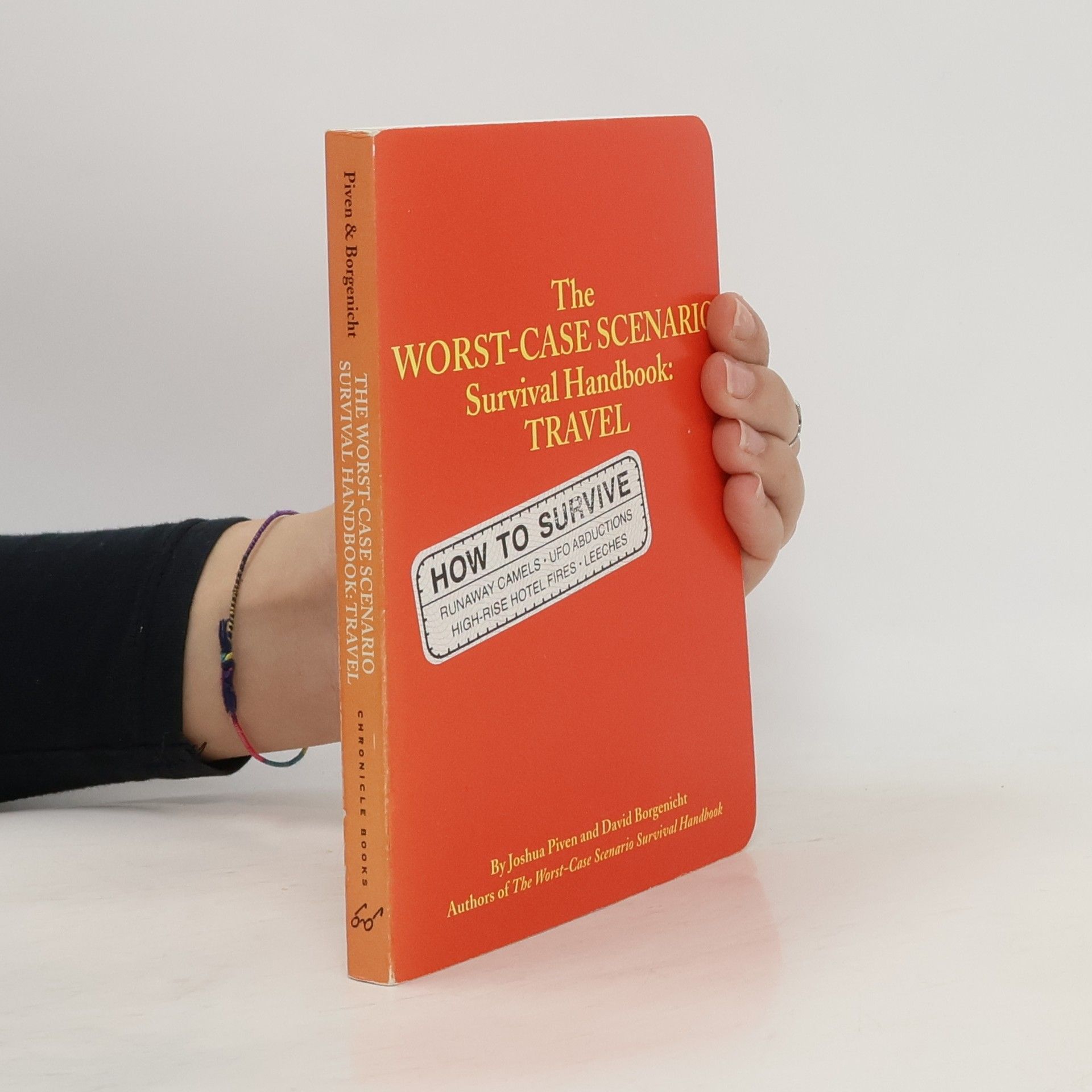 The Worst-Case Scenario Survival Handbook: Travel