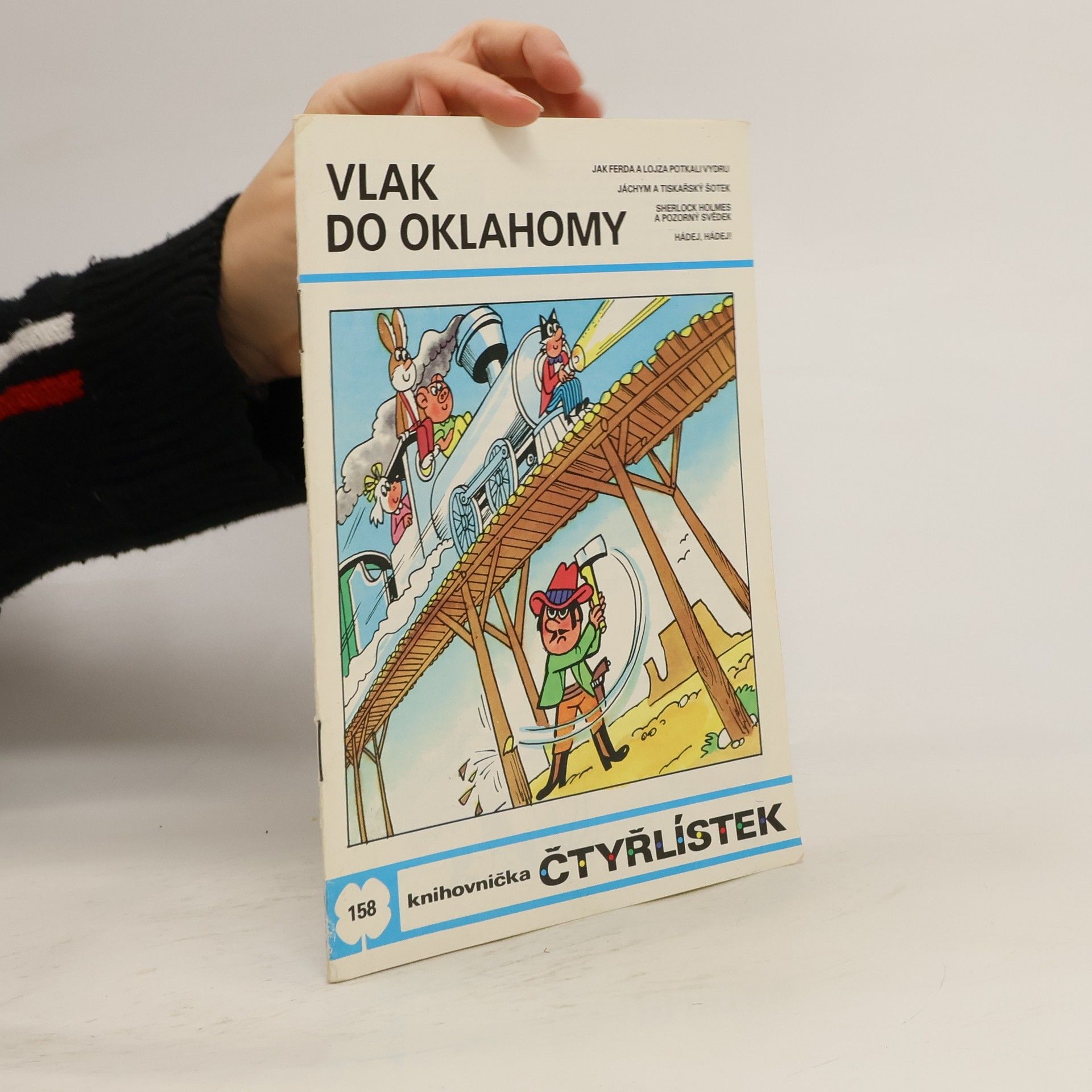 Jaroslav Němeček Čtyřlístek 158. Vlak do Oklahomy