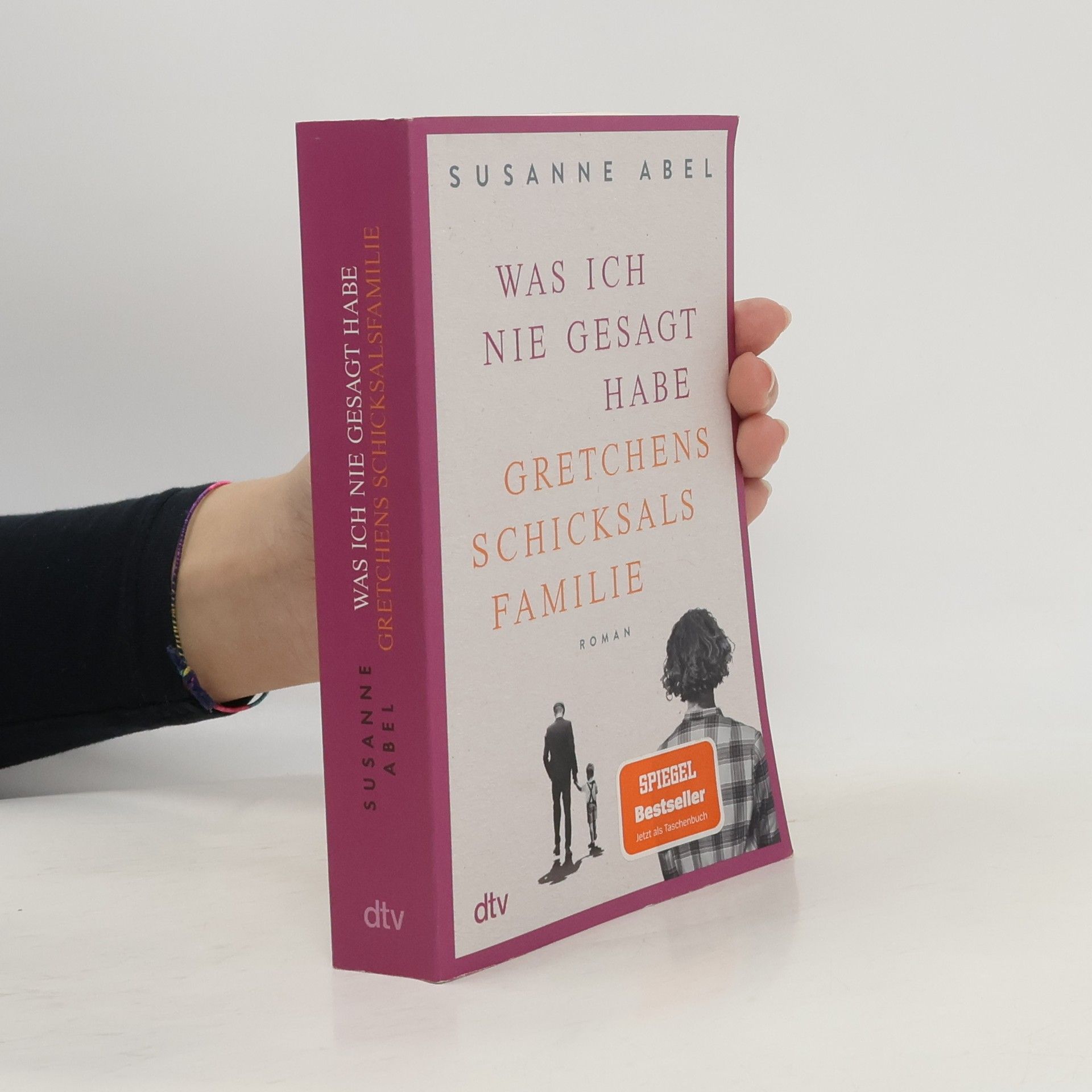 Susanne Abel Was ich nie gesagt habe