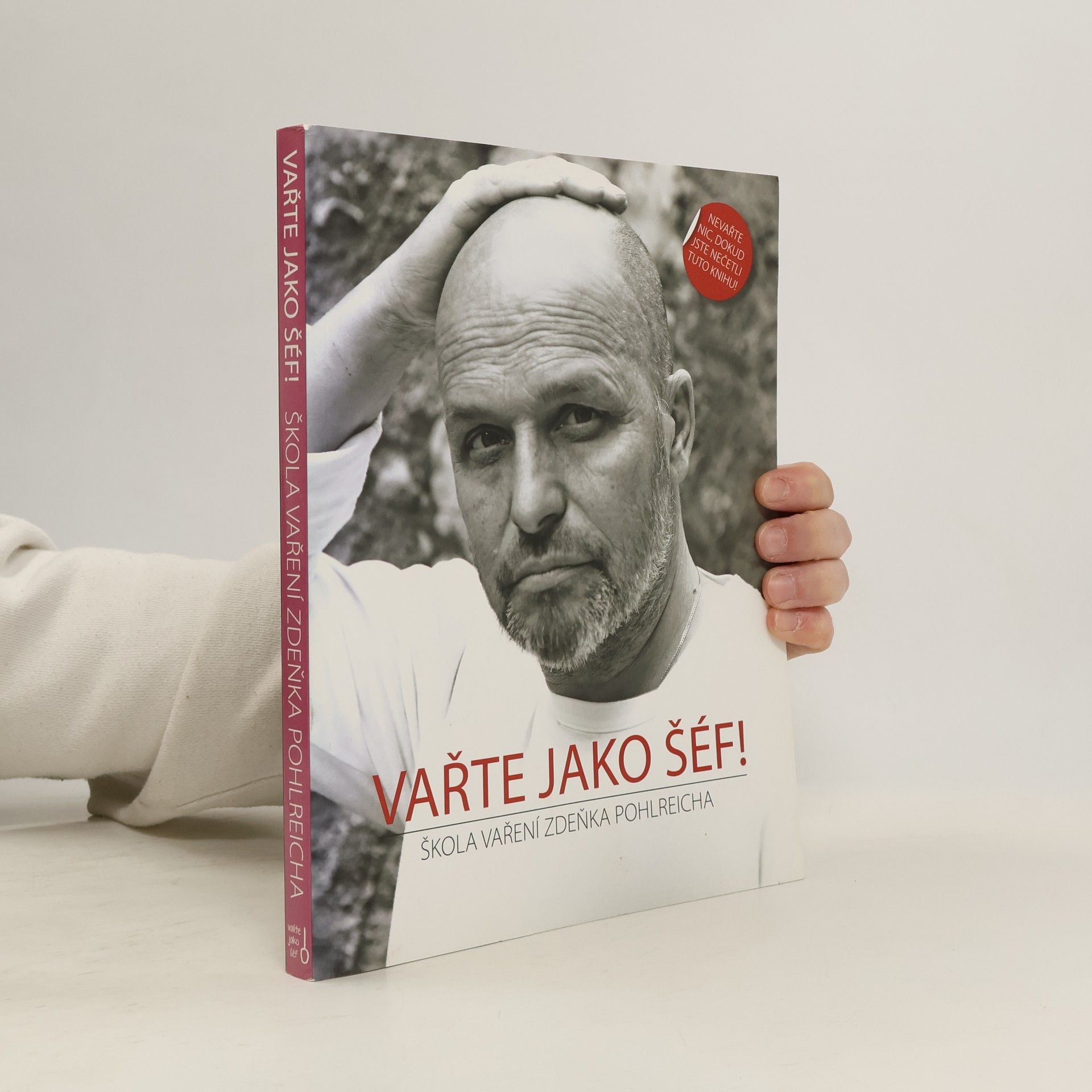 Vařte jako šéf! Škola vaření Zdeňka Pohlreicha