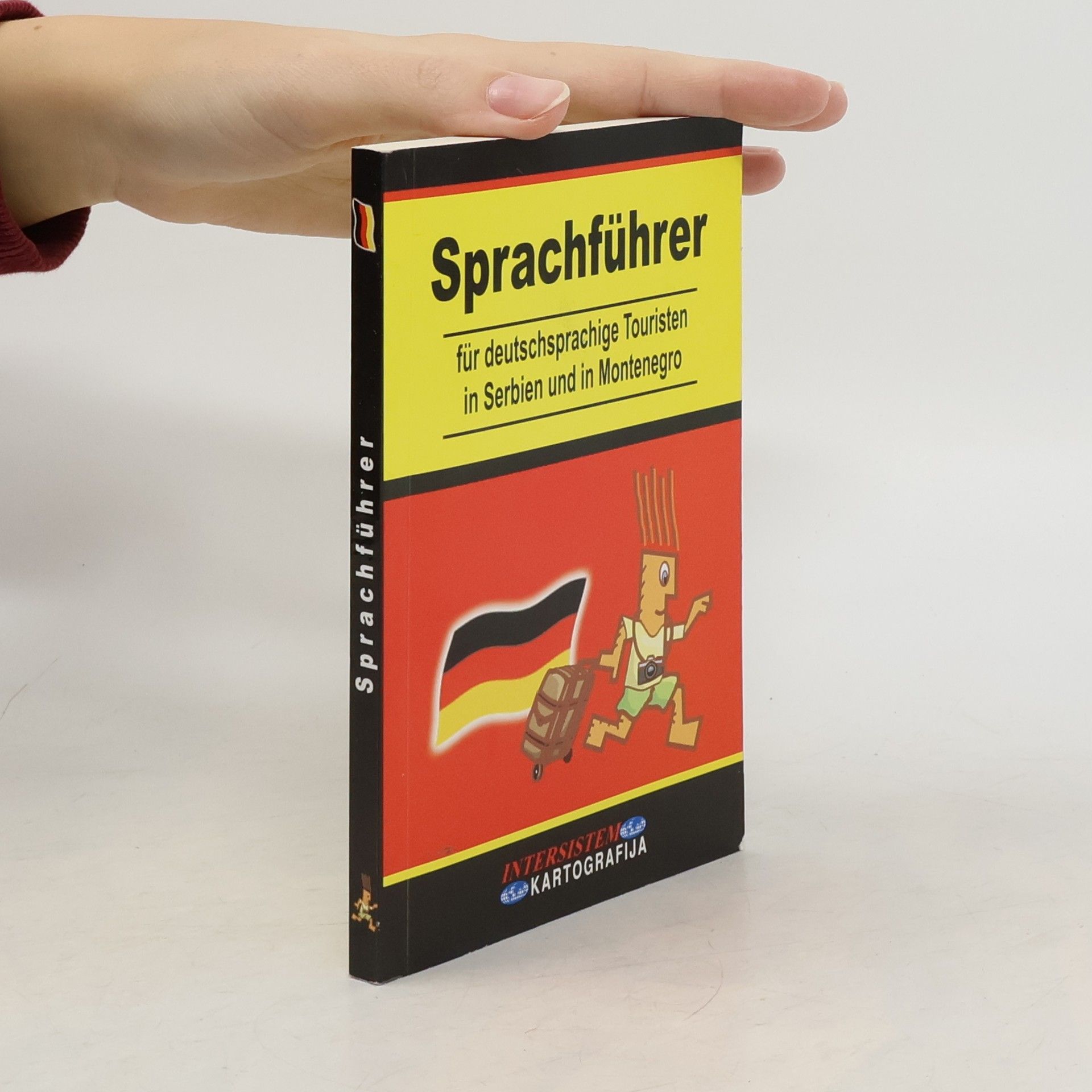 Sprachführer für deutschsprachige Touristen in Serbien und in Montenegro