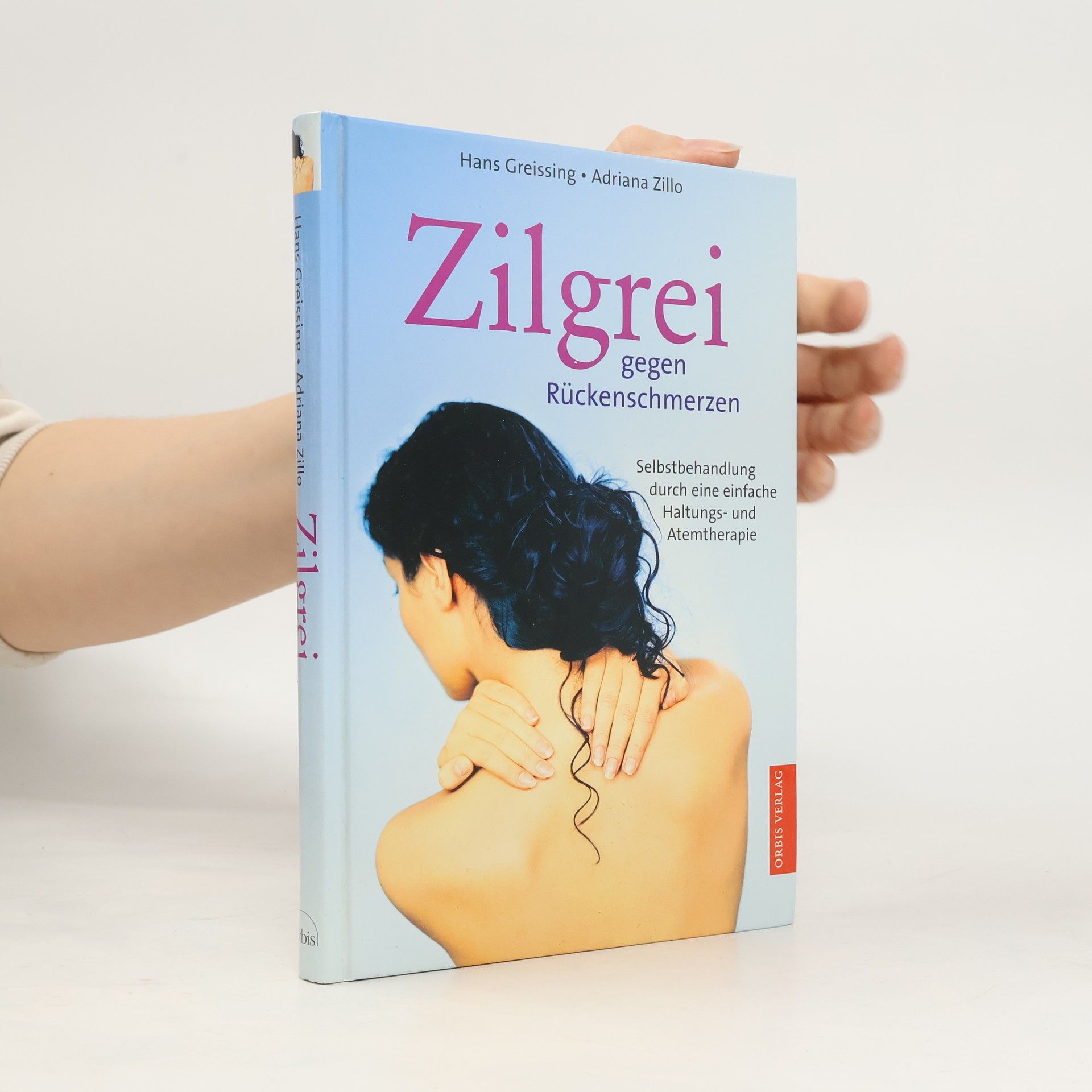 Adriana Zillo Zilgrei gegen Rückenschmerzen