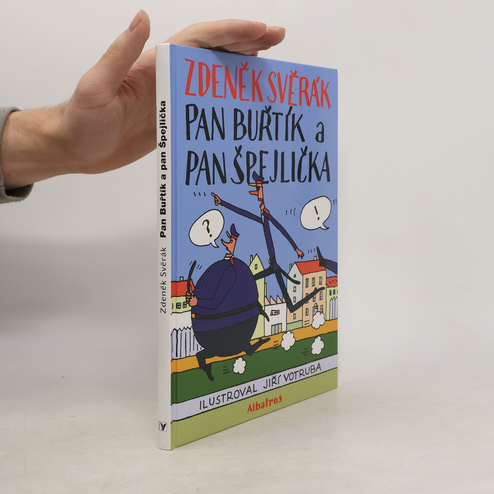 Jiří Votruba Pan Buřtík a pan Špejlička