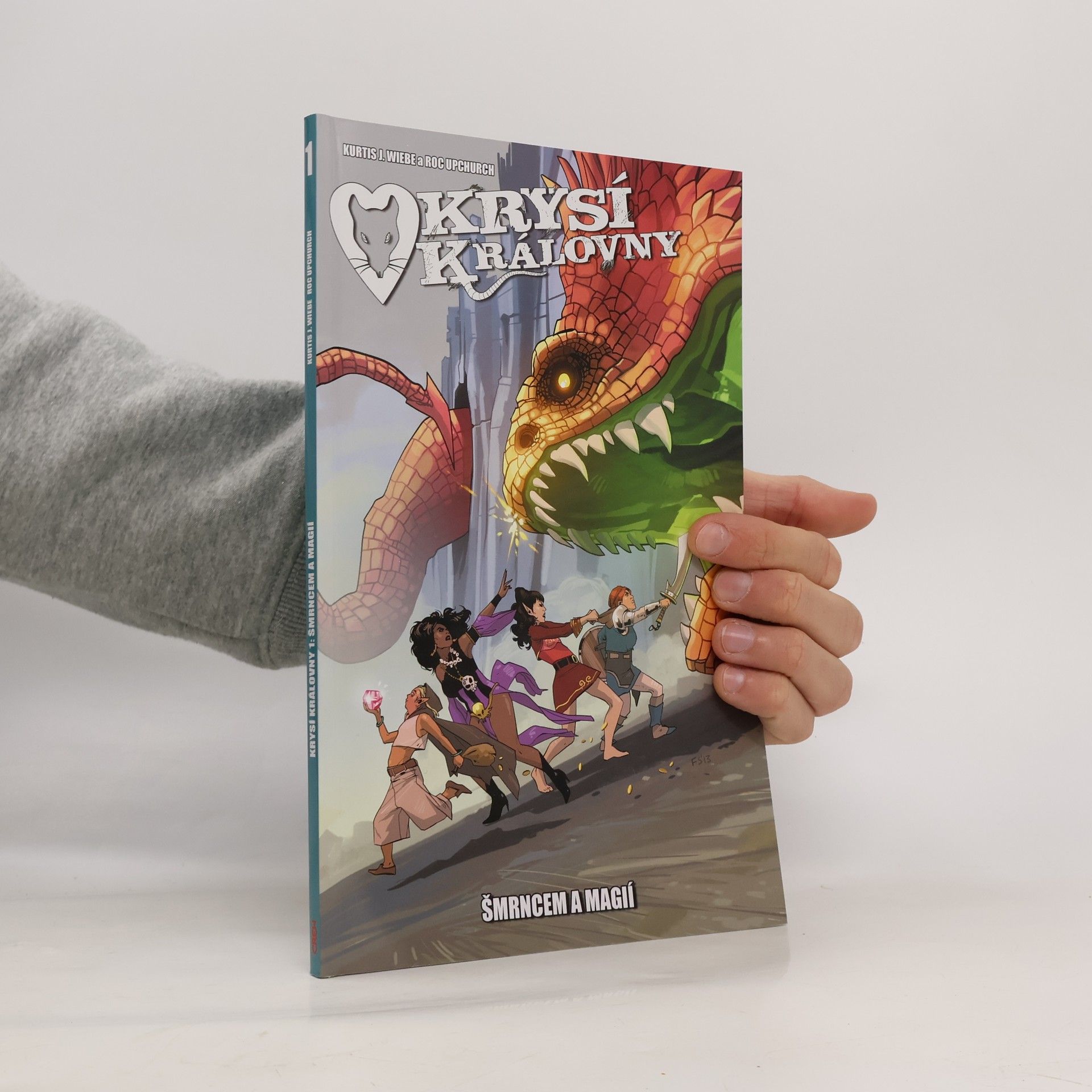 Kurtis Wiebe Krysí královny. Šmrncem a magií