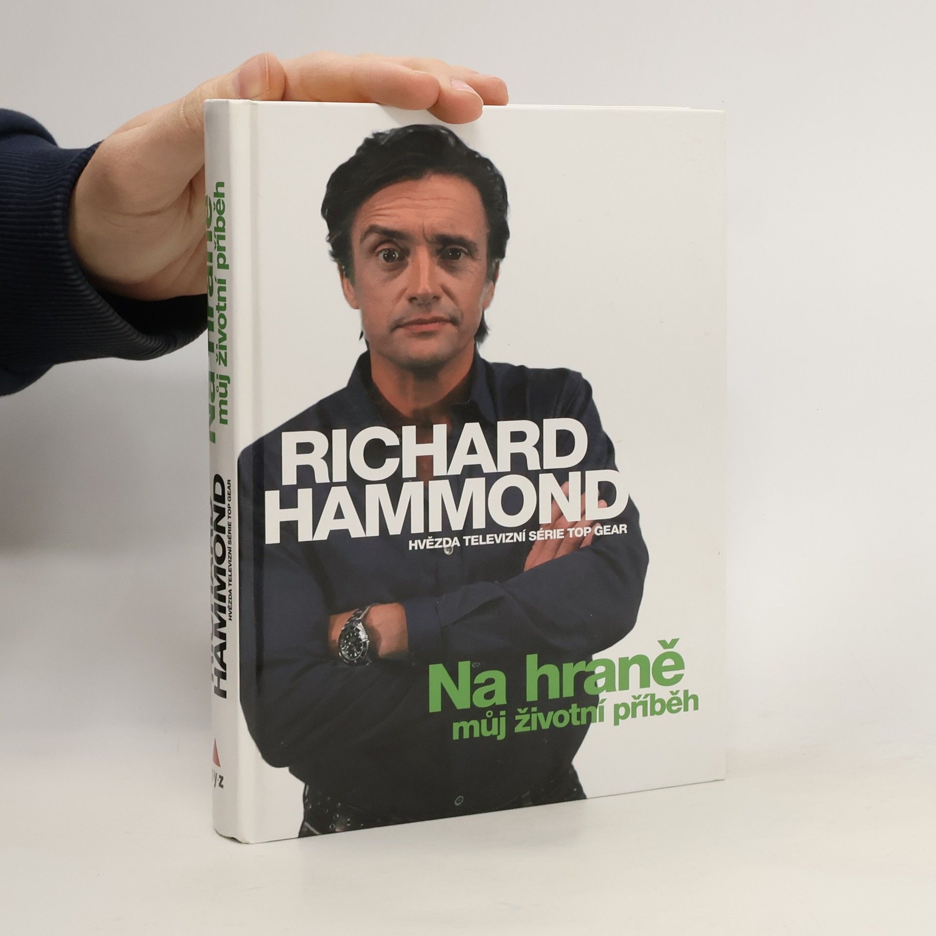 Richard Hammond Na hraně : můj životní příběh