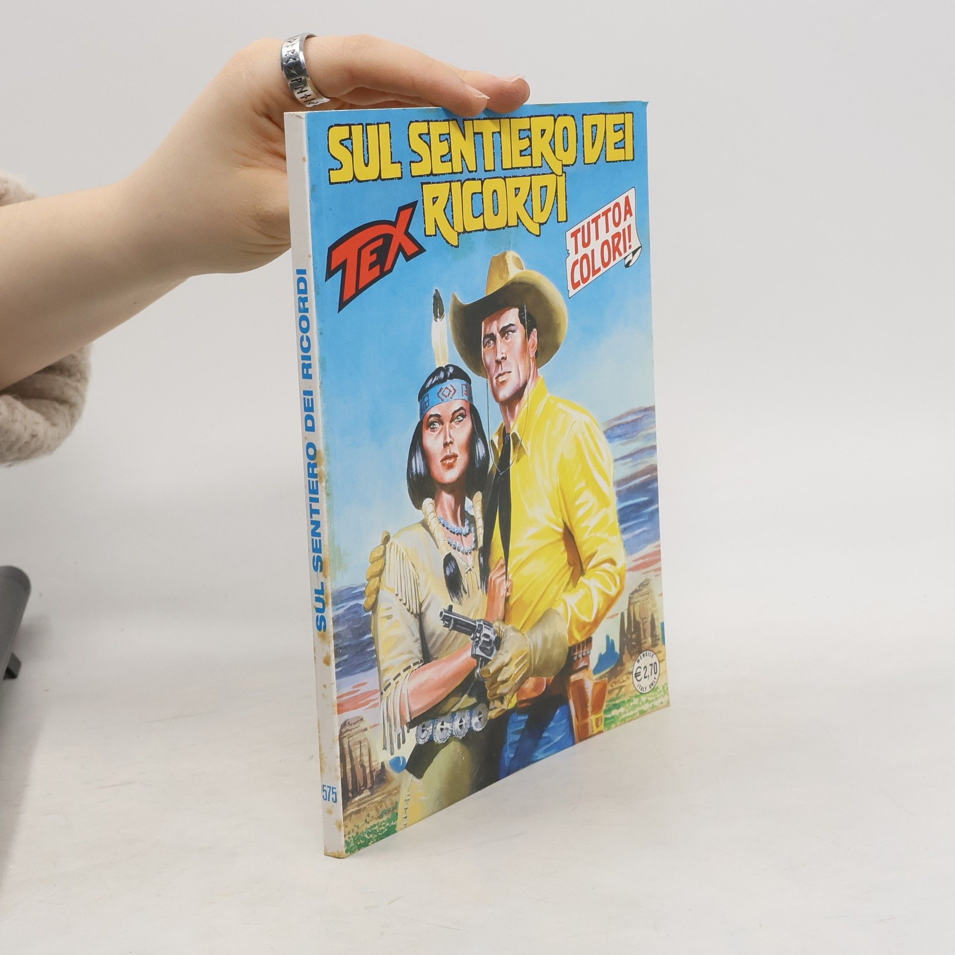 Collectif d'auteurs Tex 575. Sul sentiero dei ricordi