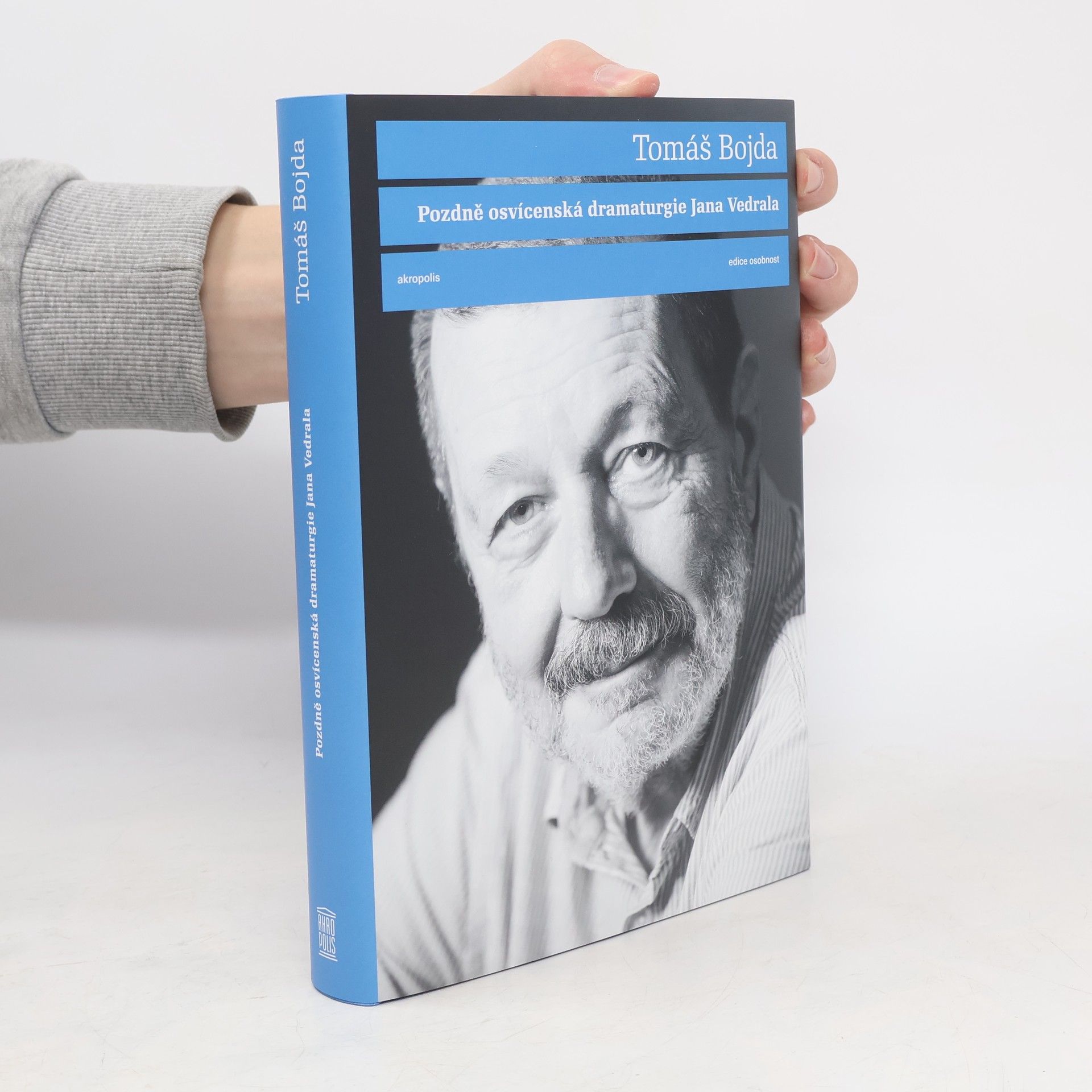 Tomáš Bojda Pozdně osvícenská dramaturgie Jana Vedrala