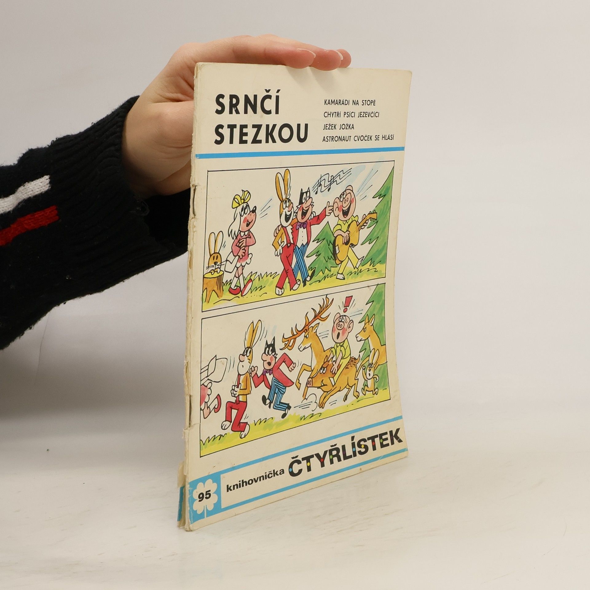 Ljuba Štíplová Čtyřlístek 95. Srnčí stezkou