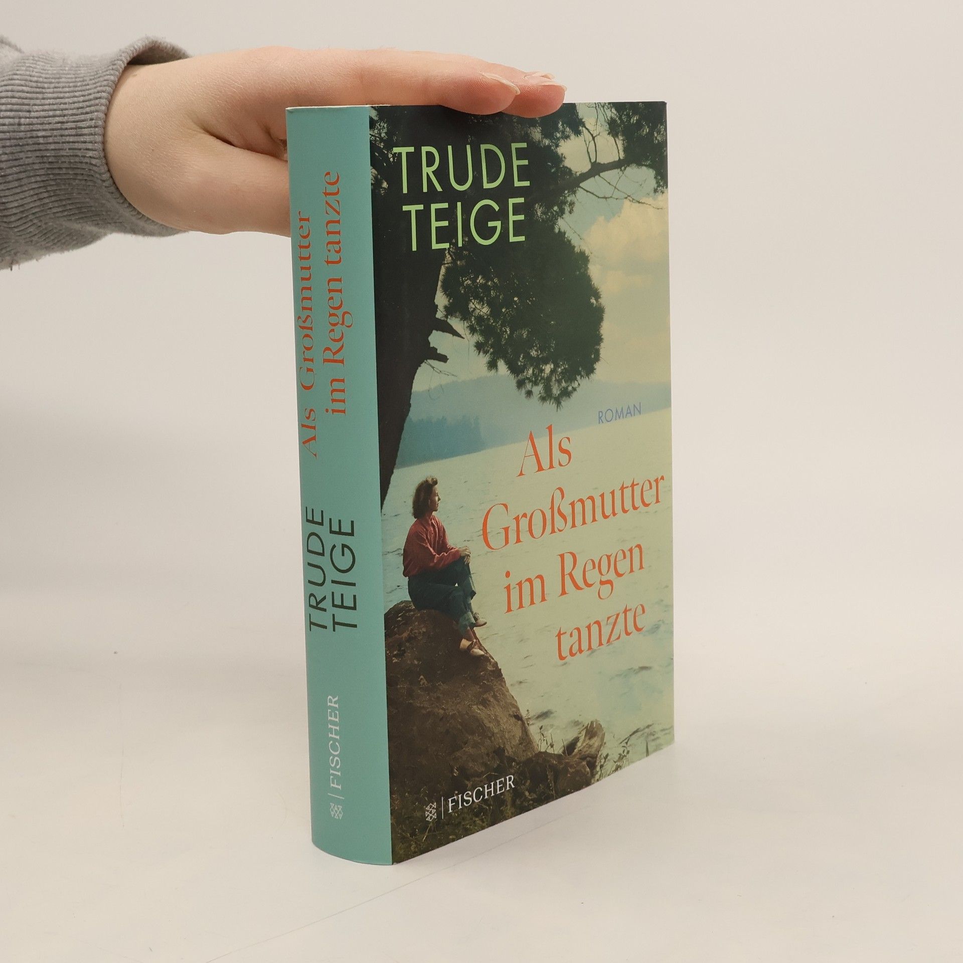 Trude Teige Als Großmutter im Regen tanzte