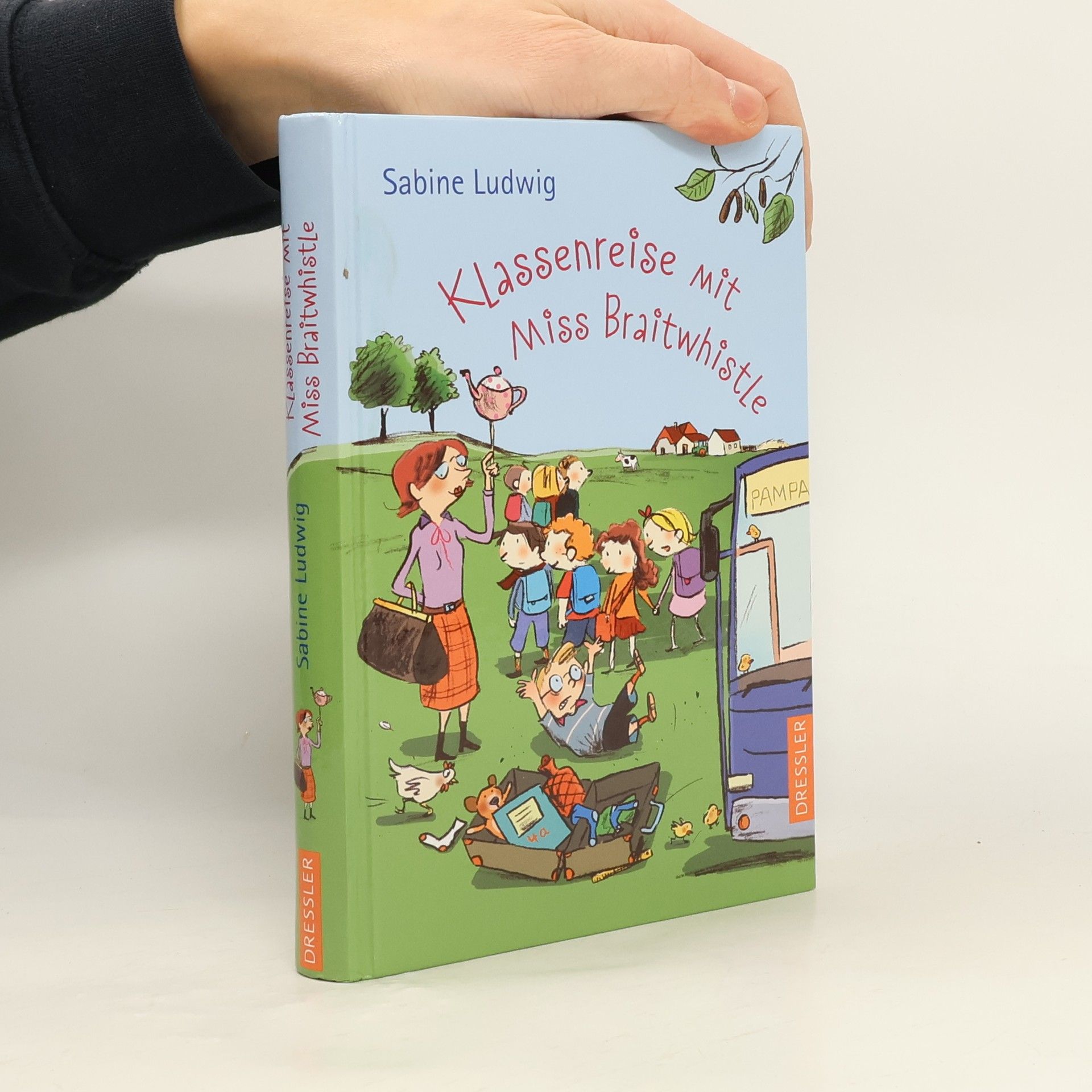Sabine Ludwig-Szendi Klassenreise mit Miss Braitwhistle
