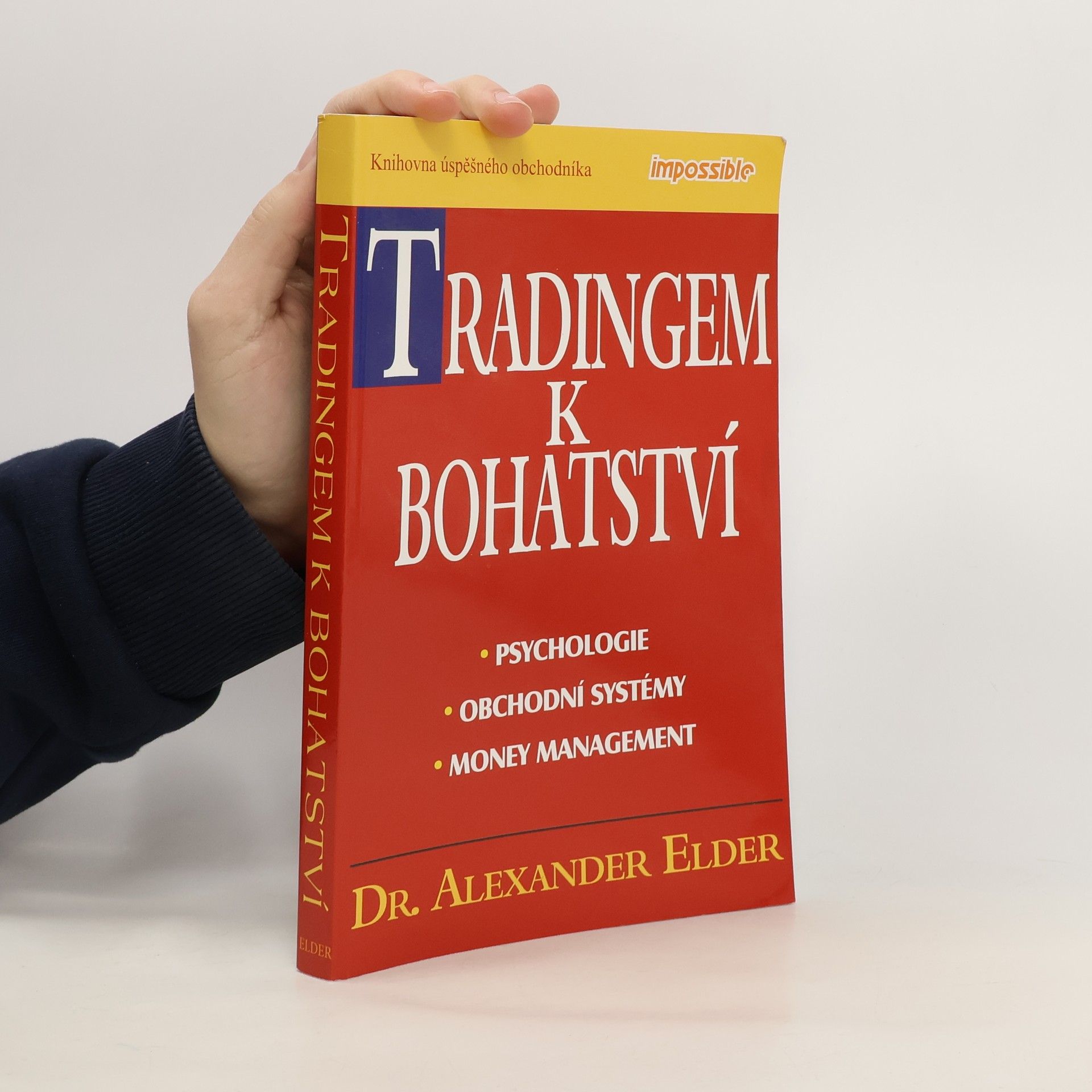 Alexander Elder Tradingem k bohatství