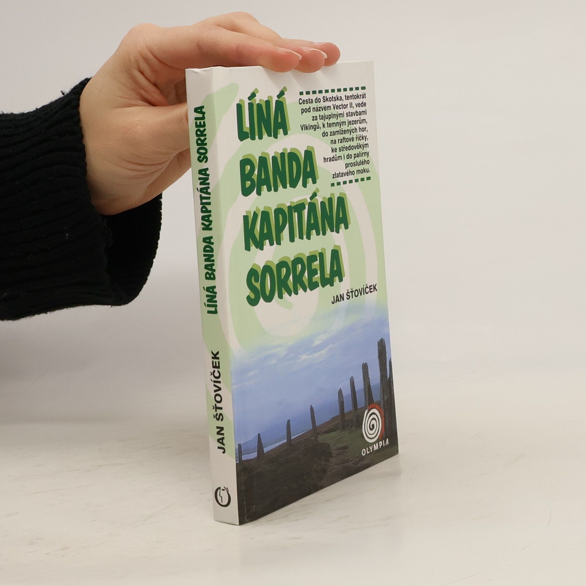 Líná banda kapitána Sorrela: Expedice Vector II.