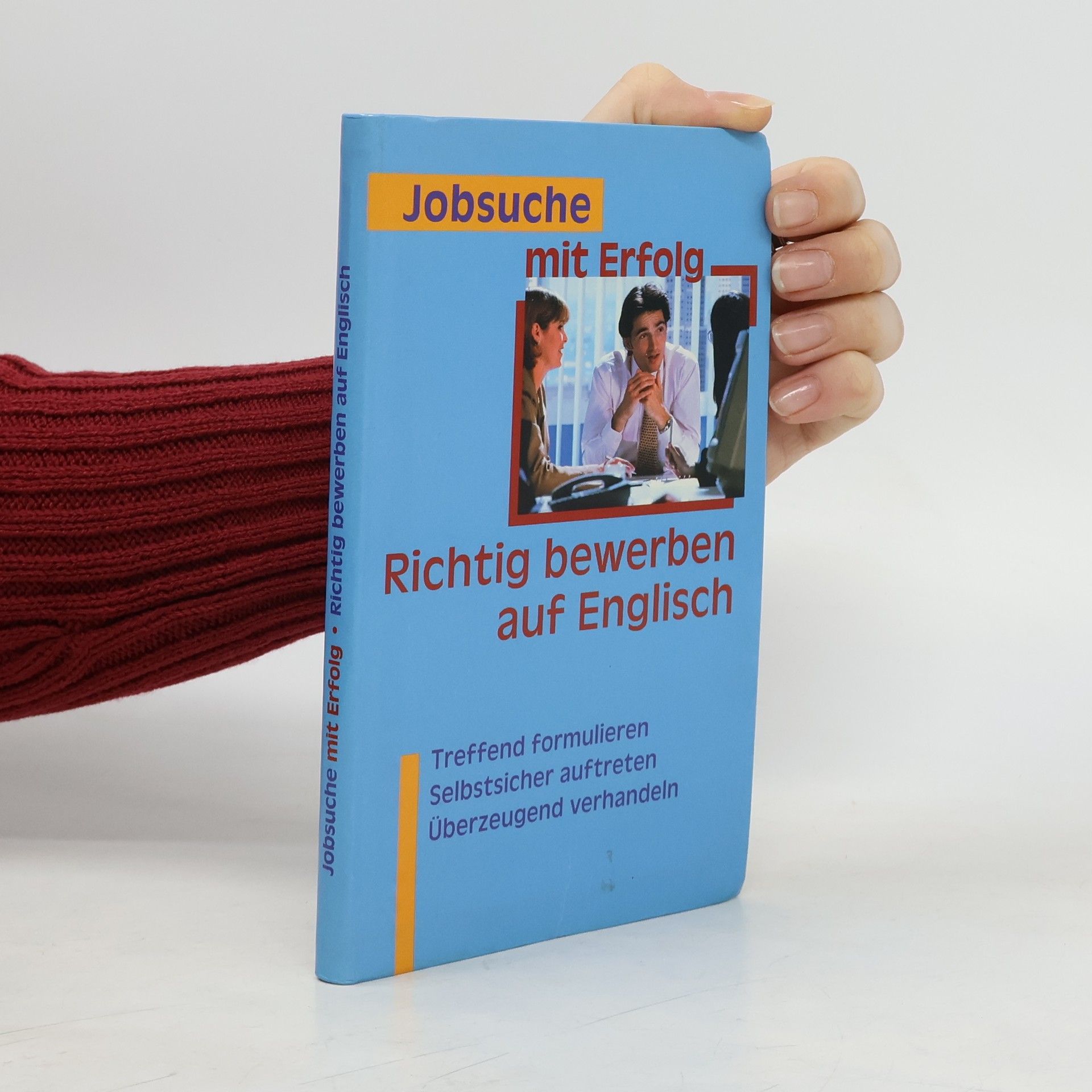 Auteurscollectief Jobsuche mit Erfolg. Richtig bewerben auf Englisch