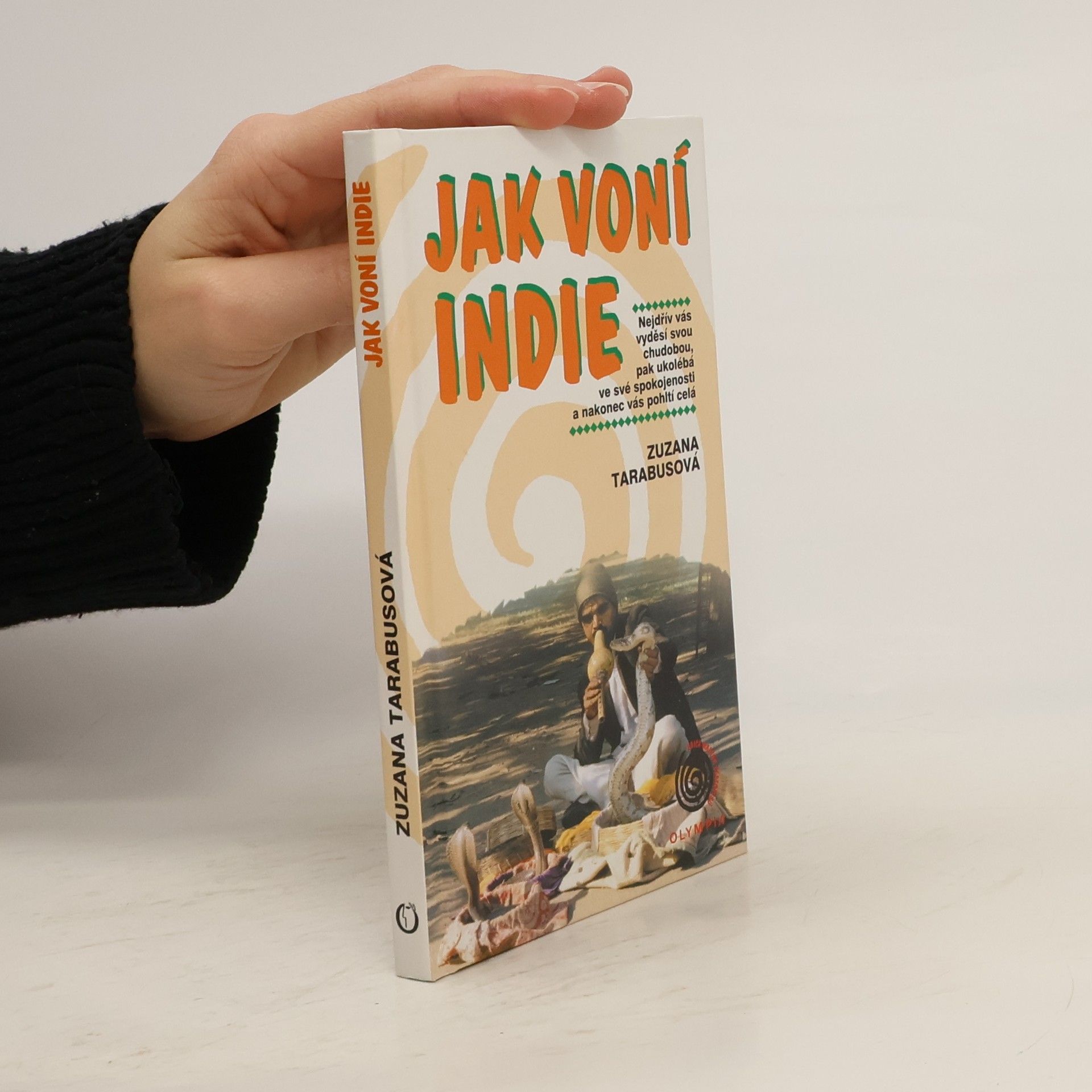 Zuzana Rybářová Jak voní Indie